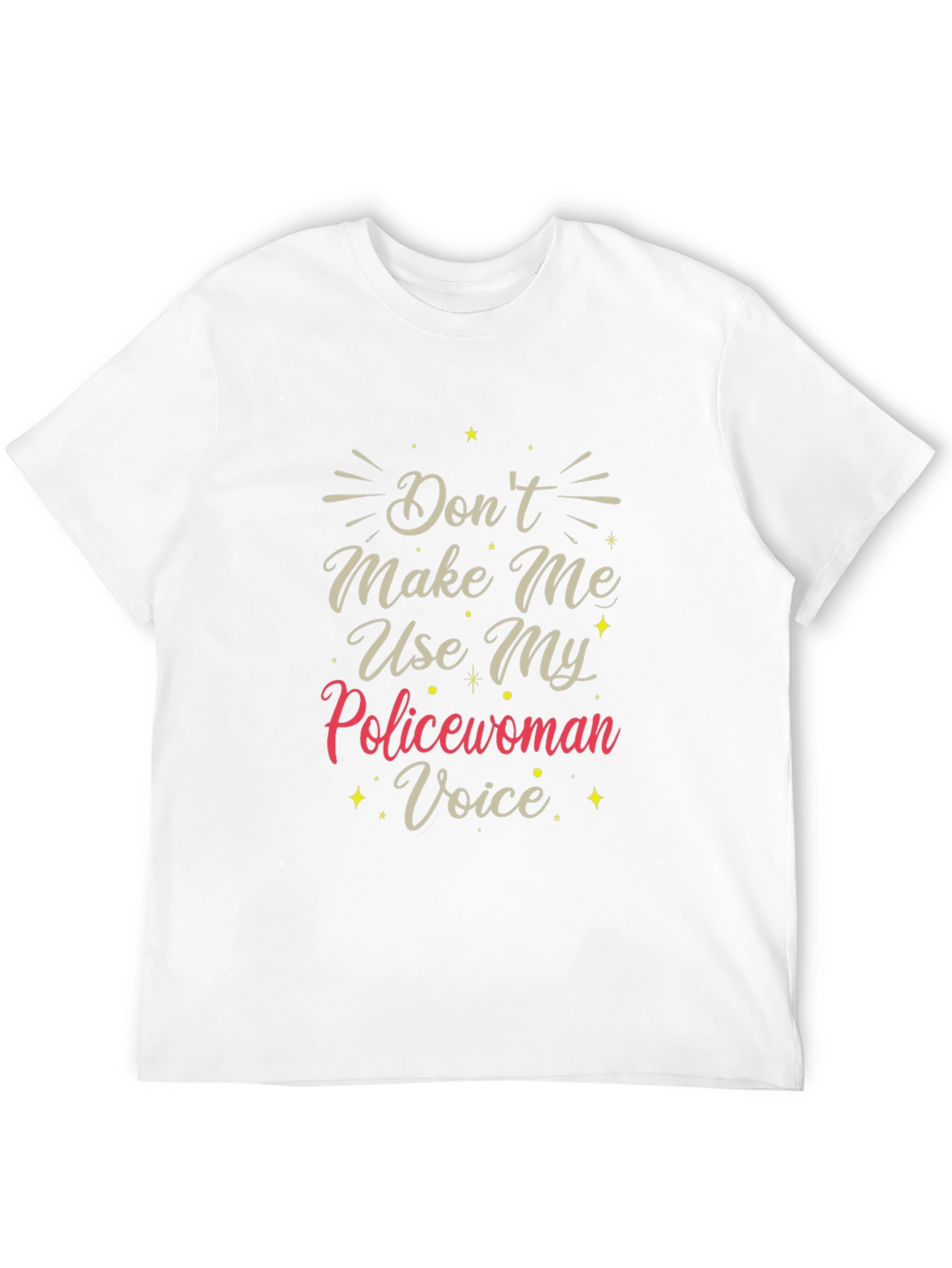 Black Don't Make Me Use My Policewoman Voice T-Shirt view 12