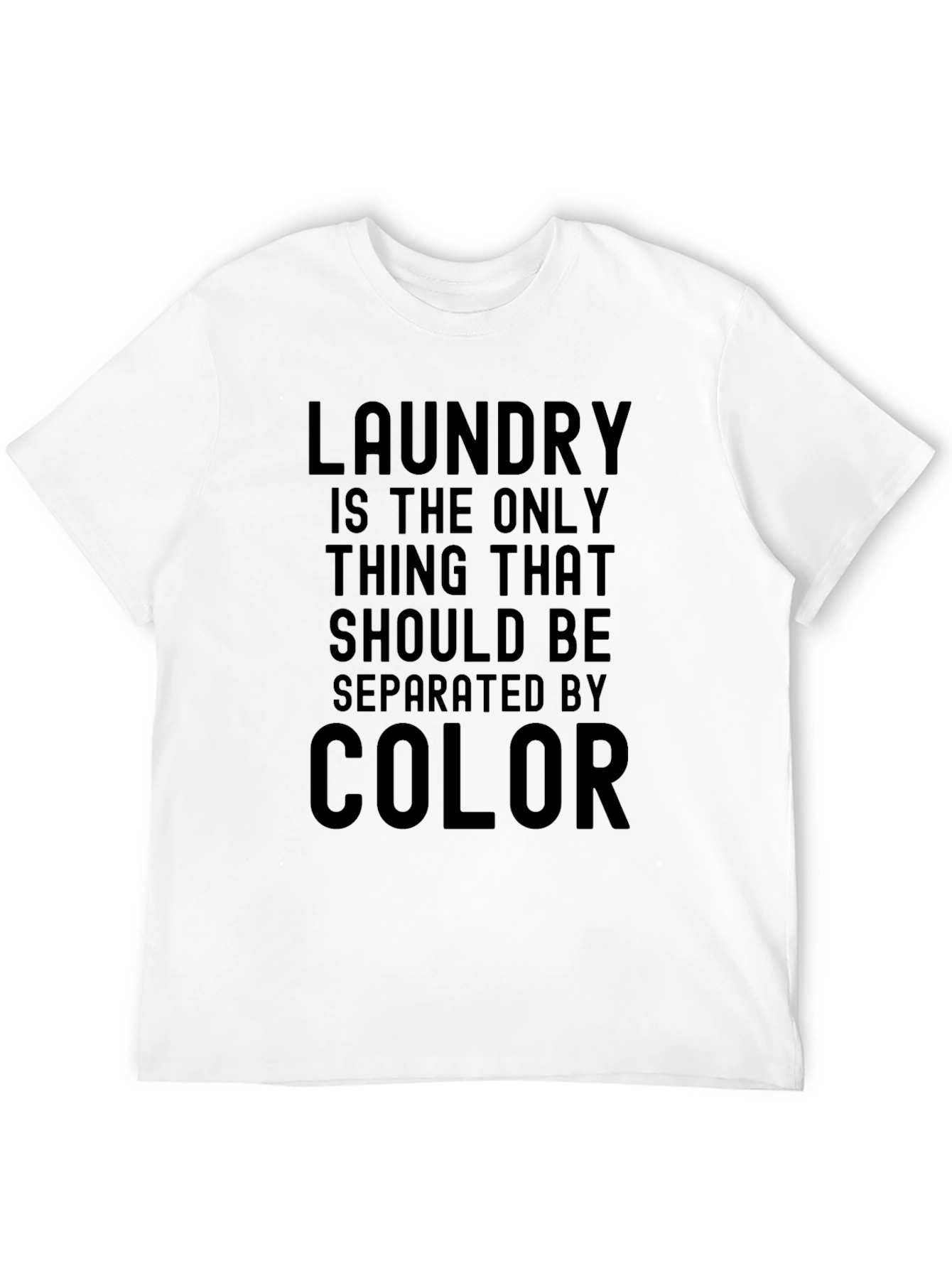 Black Laundry Separation T-Shirt - Color Matters Only Here view 12