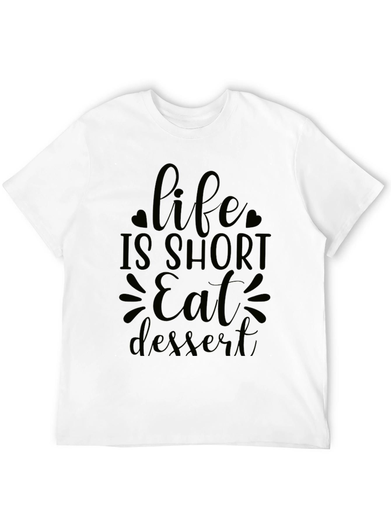 Black Life is Short Eat Dessert Black Graphic Tee view 12