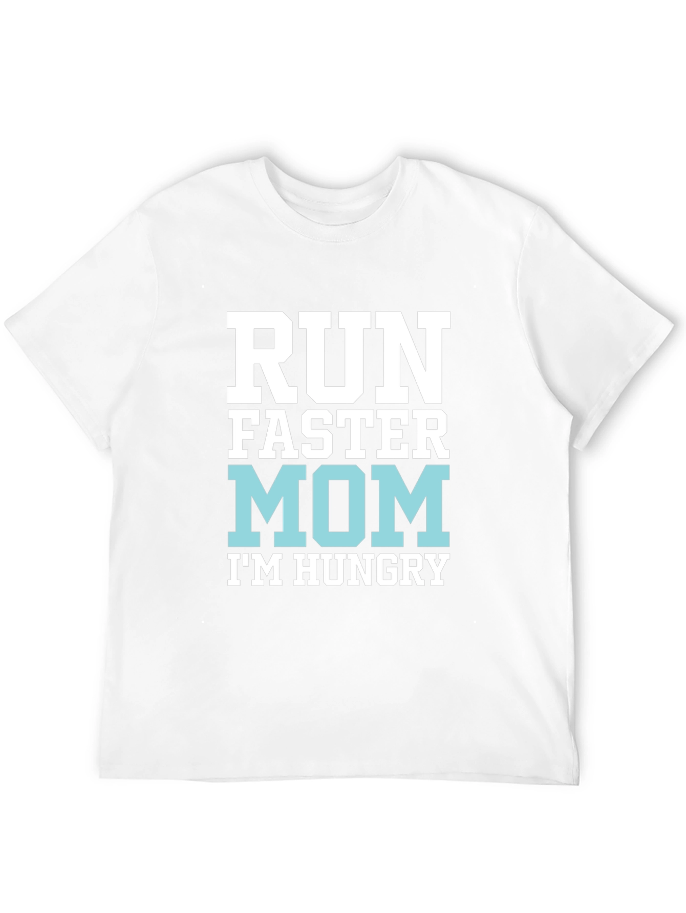 Black Run Faster Mom T-Shirt - Funny & Comfy view 12