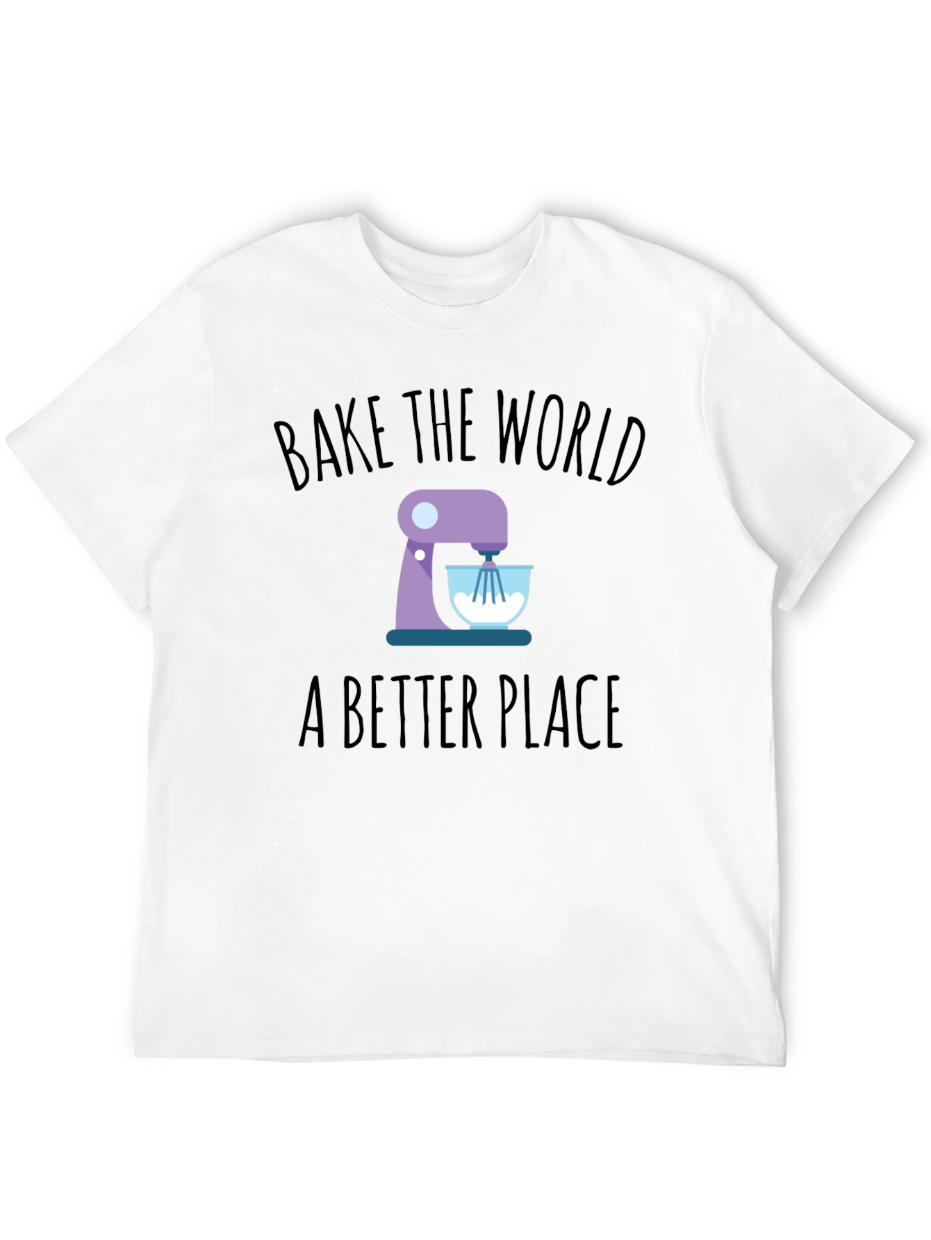 Black Bake the World T-Shirt - Stand Mixer Design view 12
