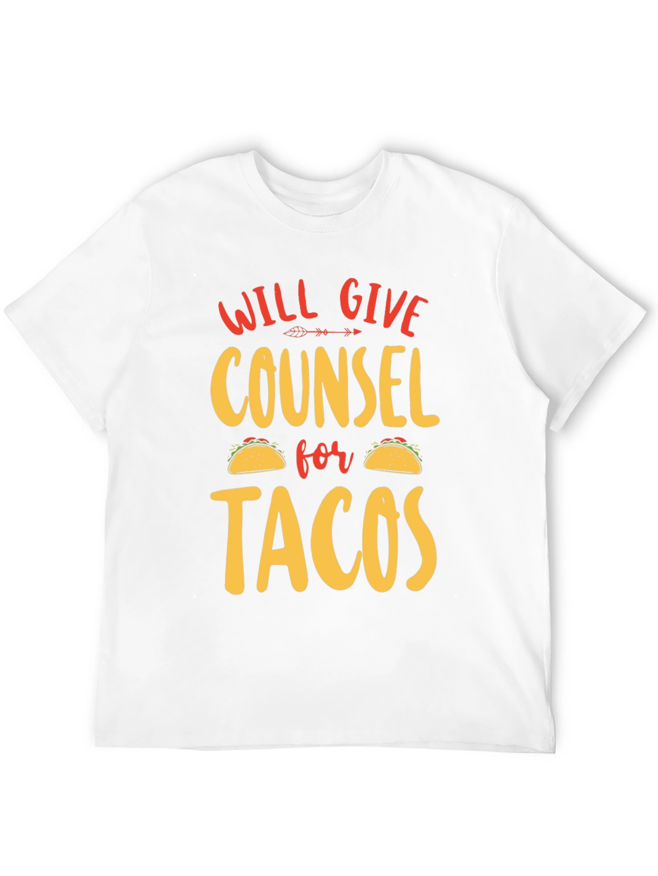 Will Give Counsel For Tacos Graphic Tee - 12