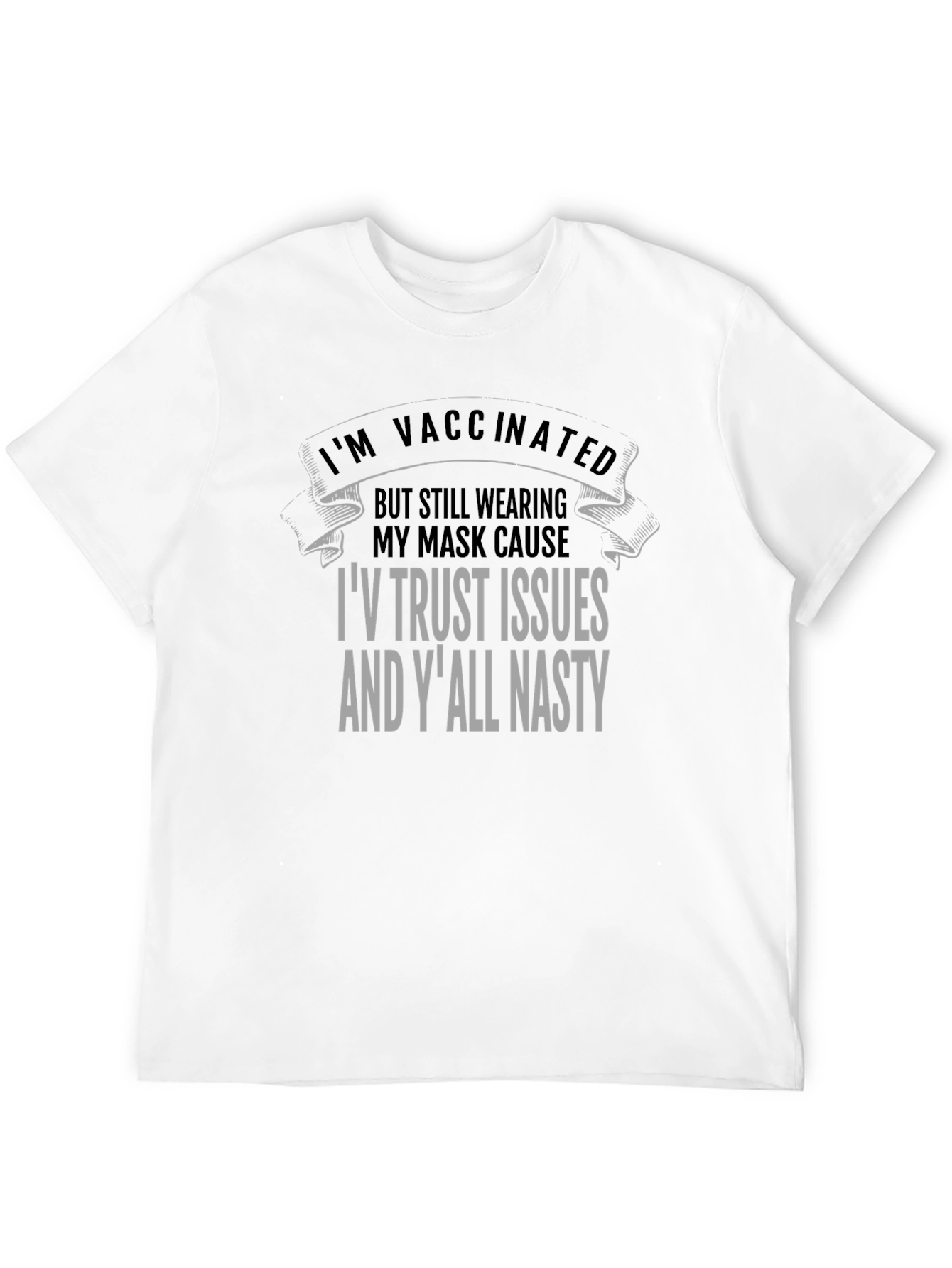 Black Vaccinated Trust Issues Graphic Tee view 12