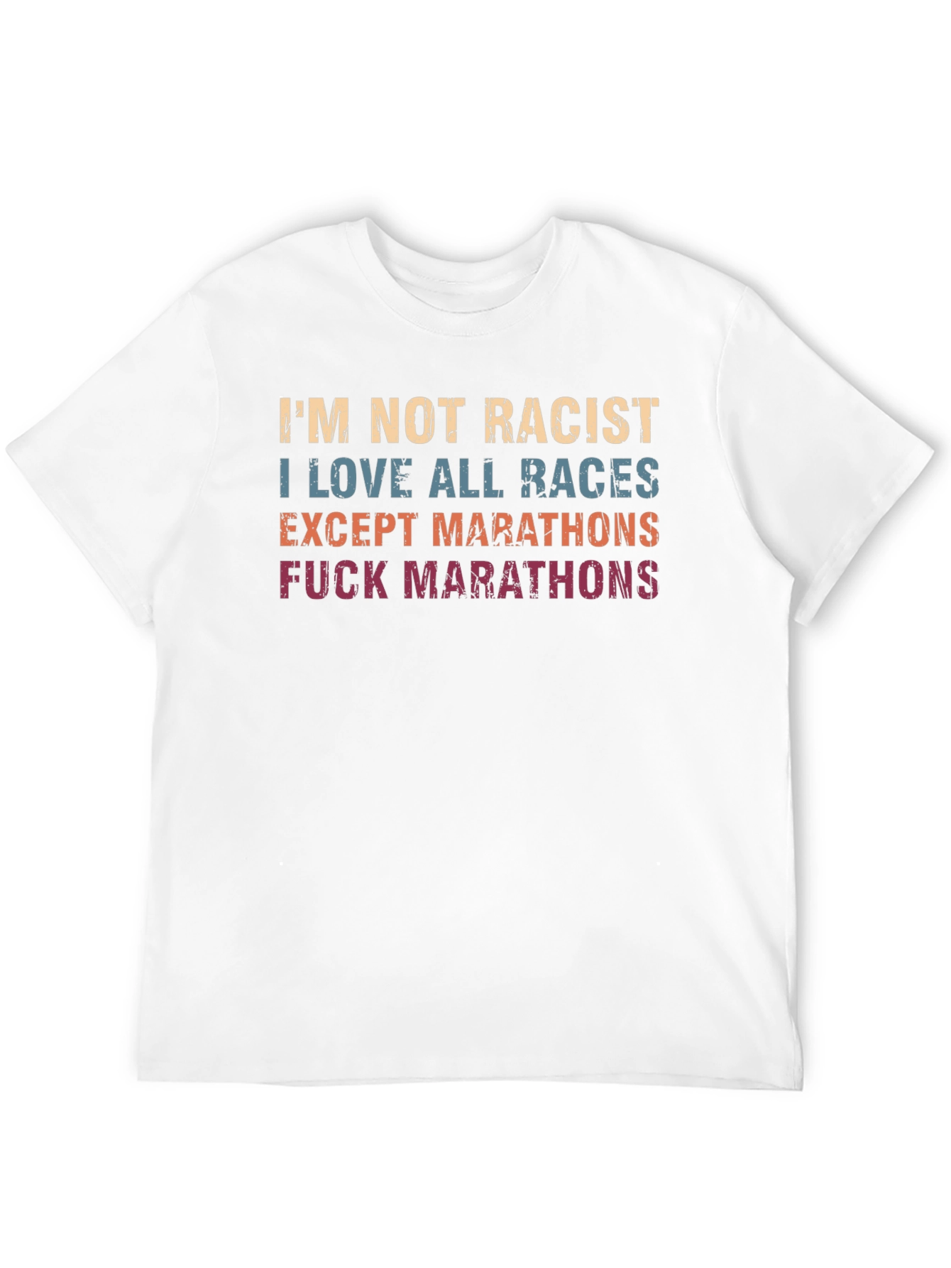 Black Funny 'I'm Not Racist' Marathon Hater Black T-Shirt view 12