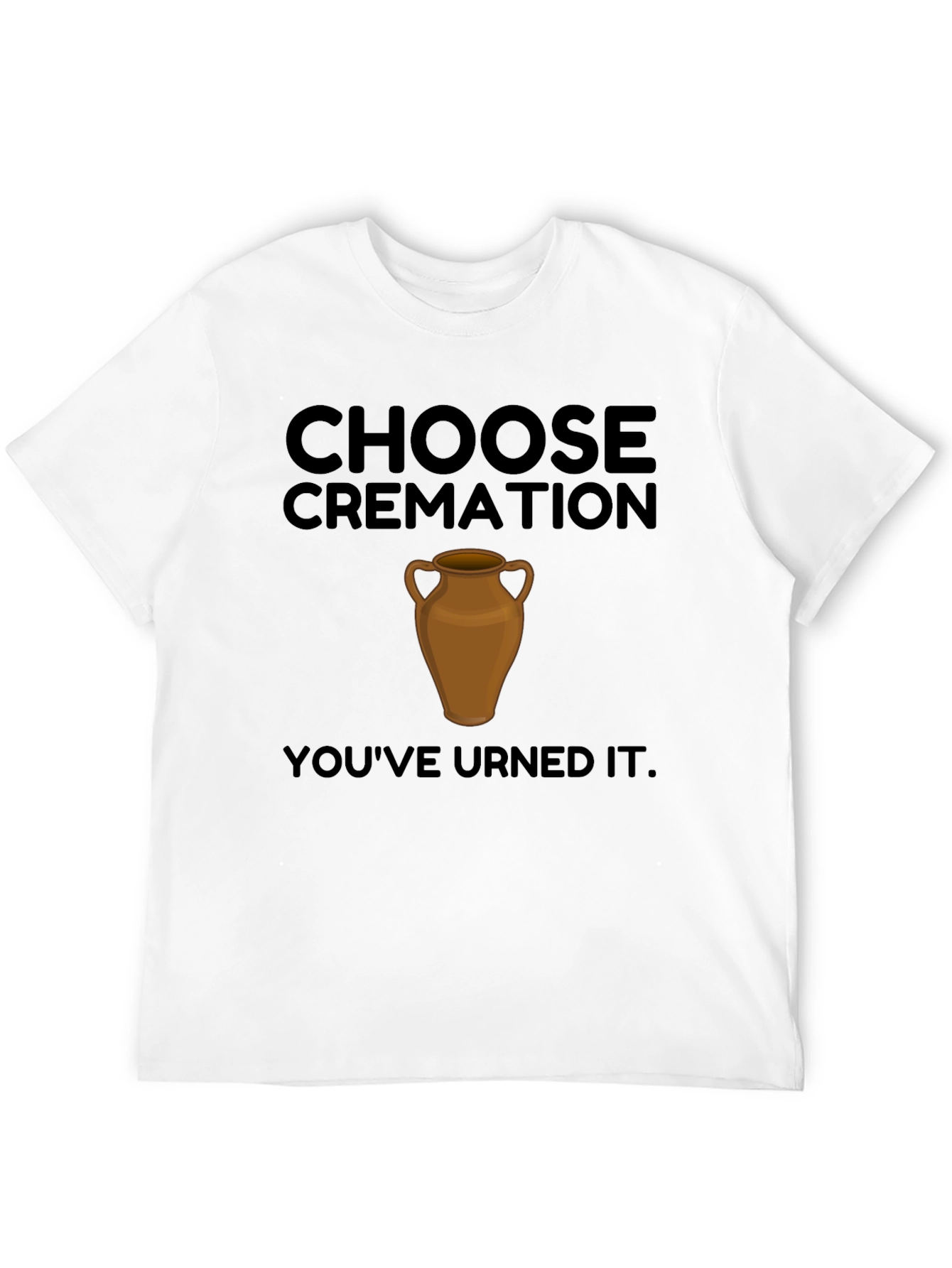 Black Choose Cremation Funny Graphic T-Shirt view 12