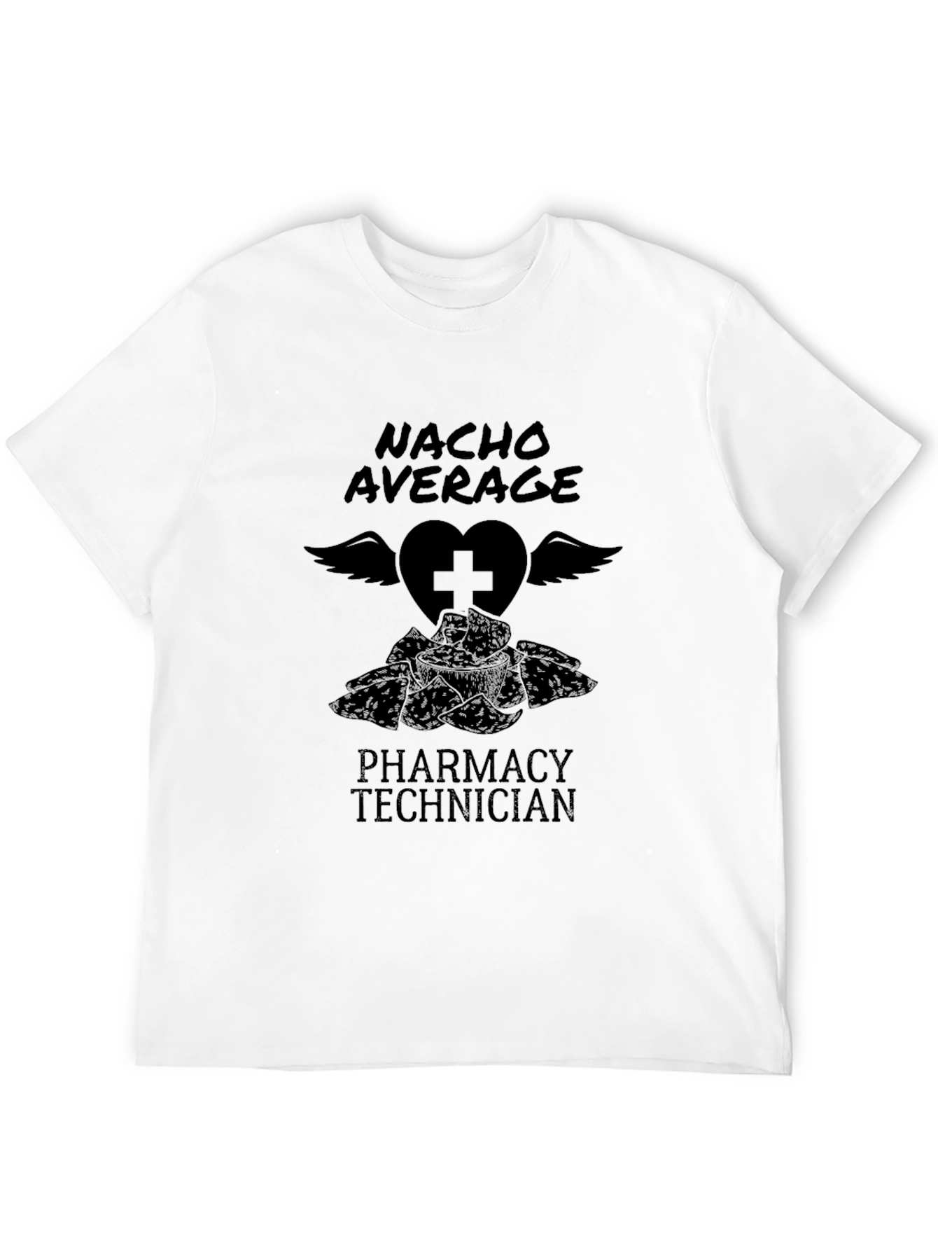 Black Nacho Average Pharmacy Technician T-Shirt view 12