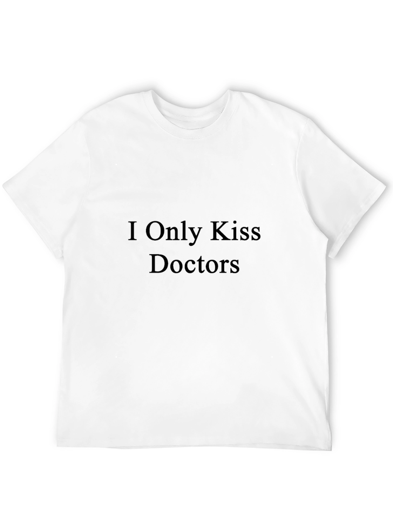 Black I Only Kiss Doctors T-Shirt - Novelty Graphic Tee view 12