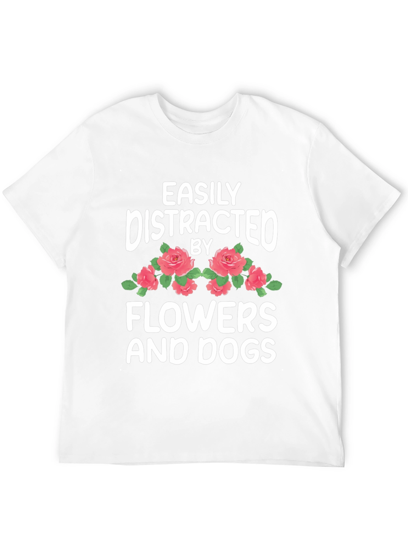 Black Easily Distracted by Flowers and Dogs T-Shirt view 12