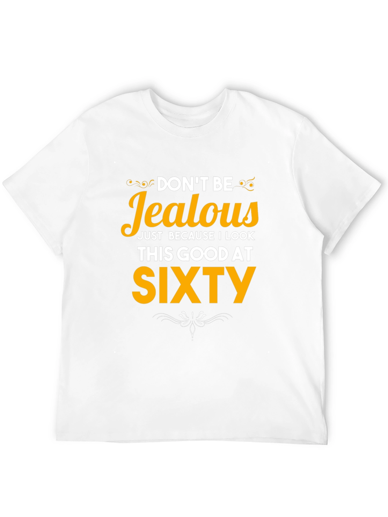 Black Don't Be Jealous 60th Birthday T-Shirt view 12