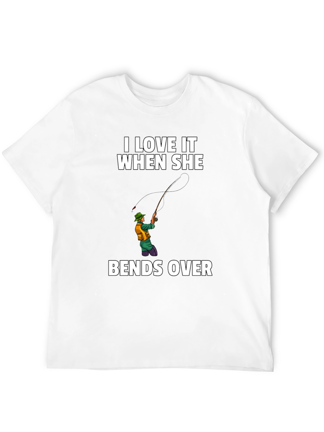 Black I Love It When She Bends Over T-Shirt view 12