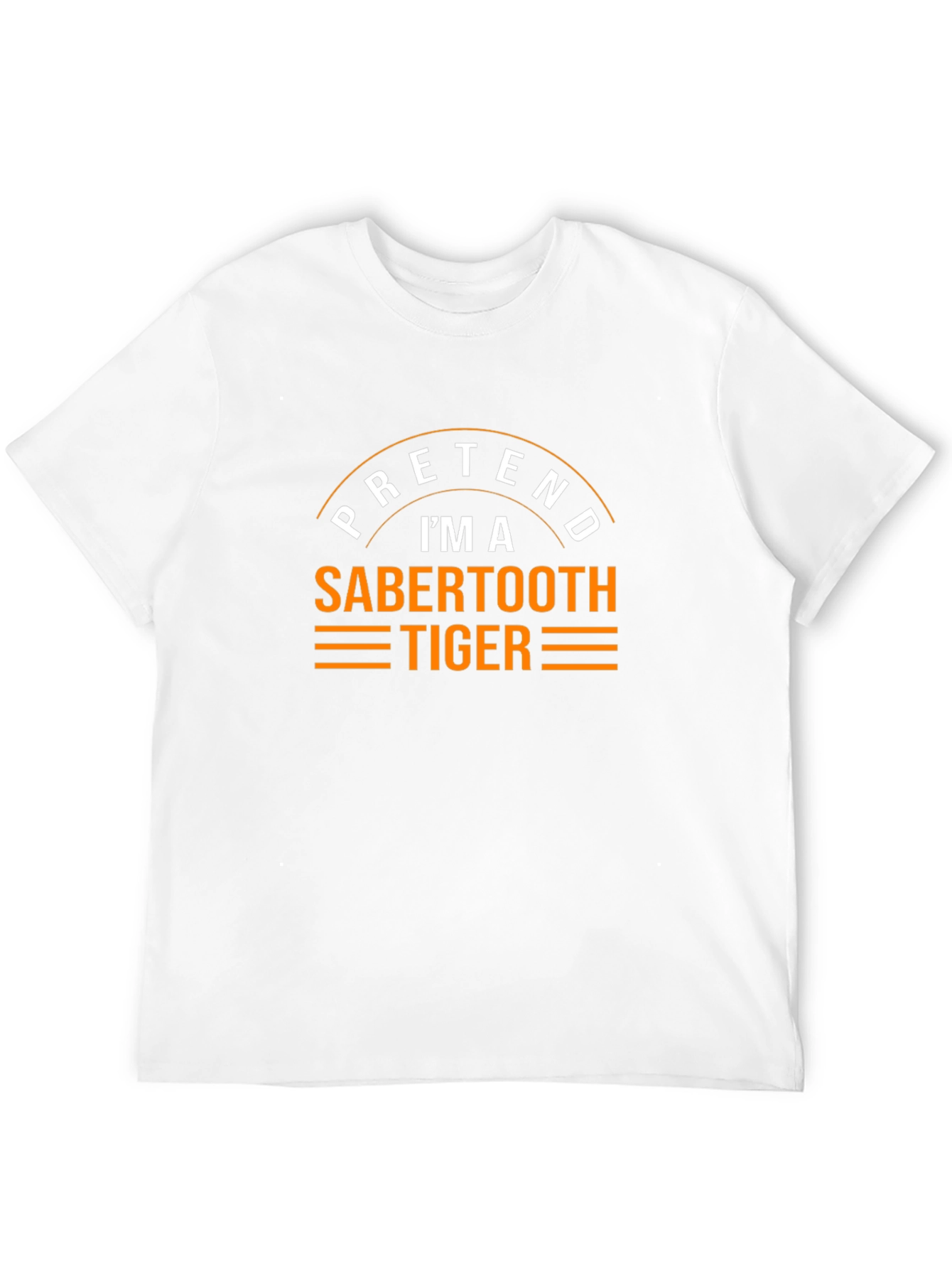 Black Pretend I'm a Sabertooth Tiger Funny Graphic Tee view 12