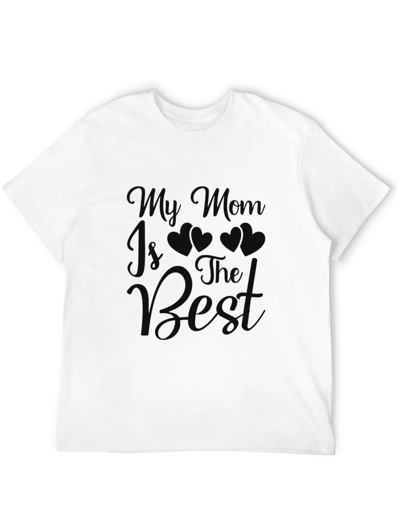 My Mom is the Best T-Shirt - 12