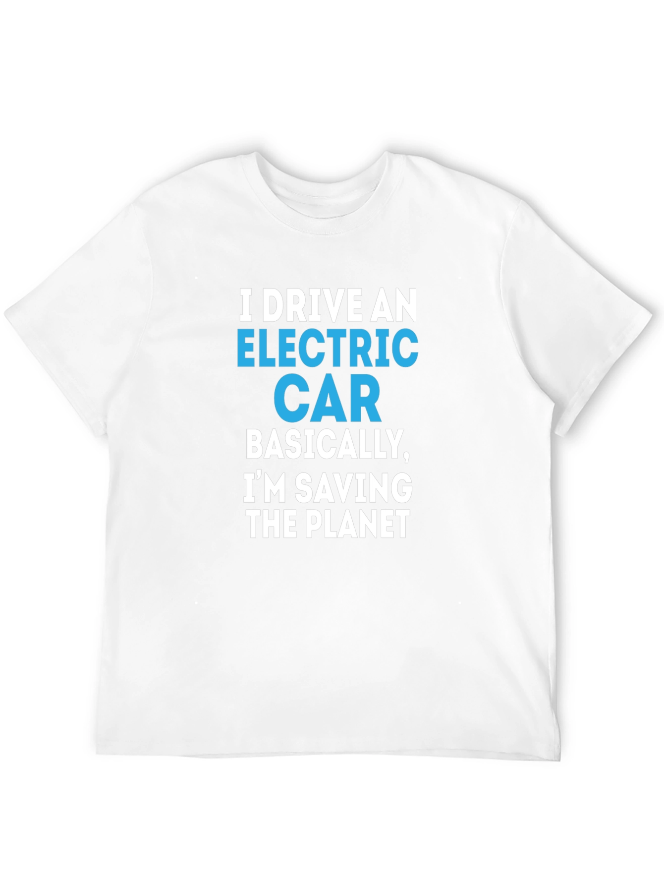 Electric Car Saving The Planet T-Shirt - 12