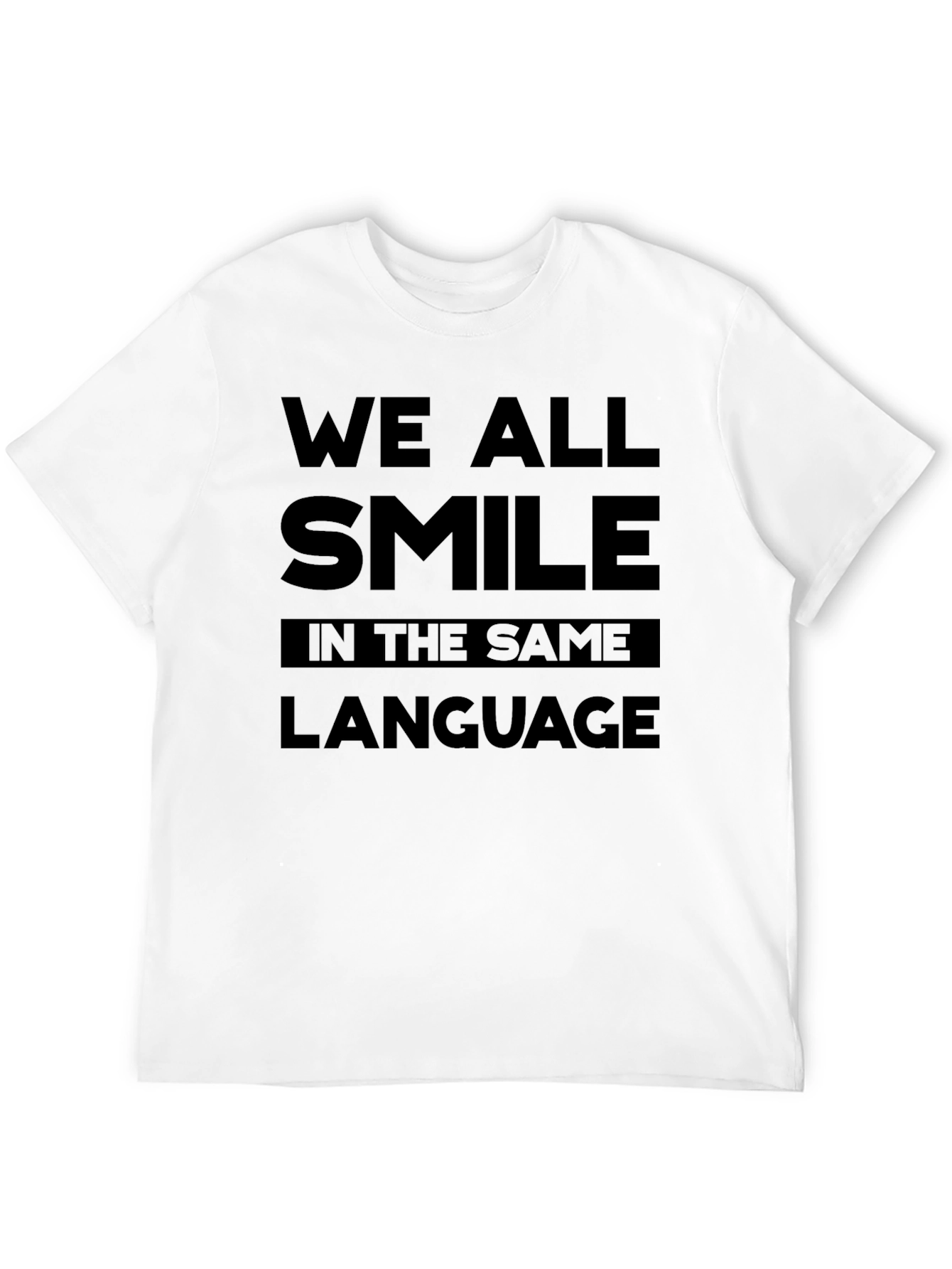 Black We All Smile in the Same Language T-Shirt - Black view 12