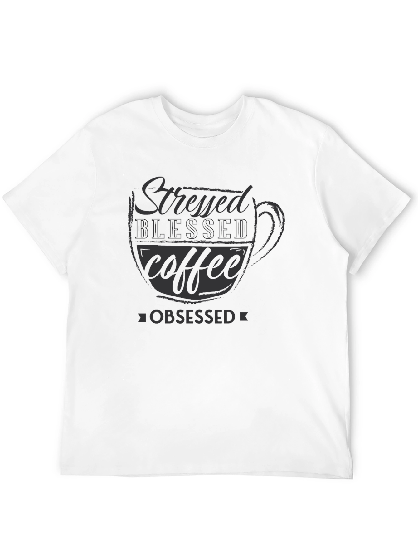Black Stressed Blessed Coffee Obsessed Black T-Shirt view 12