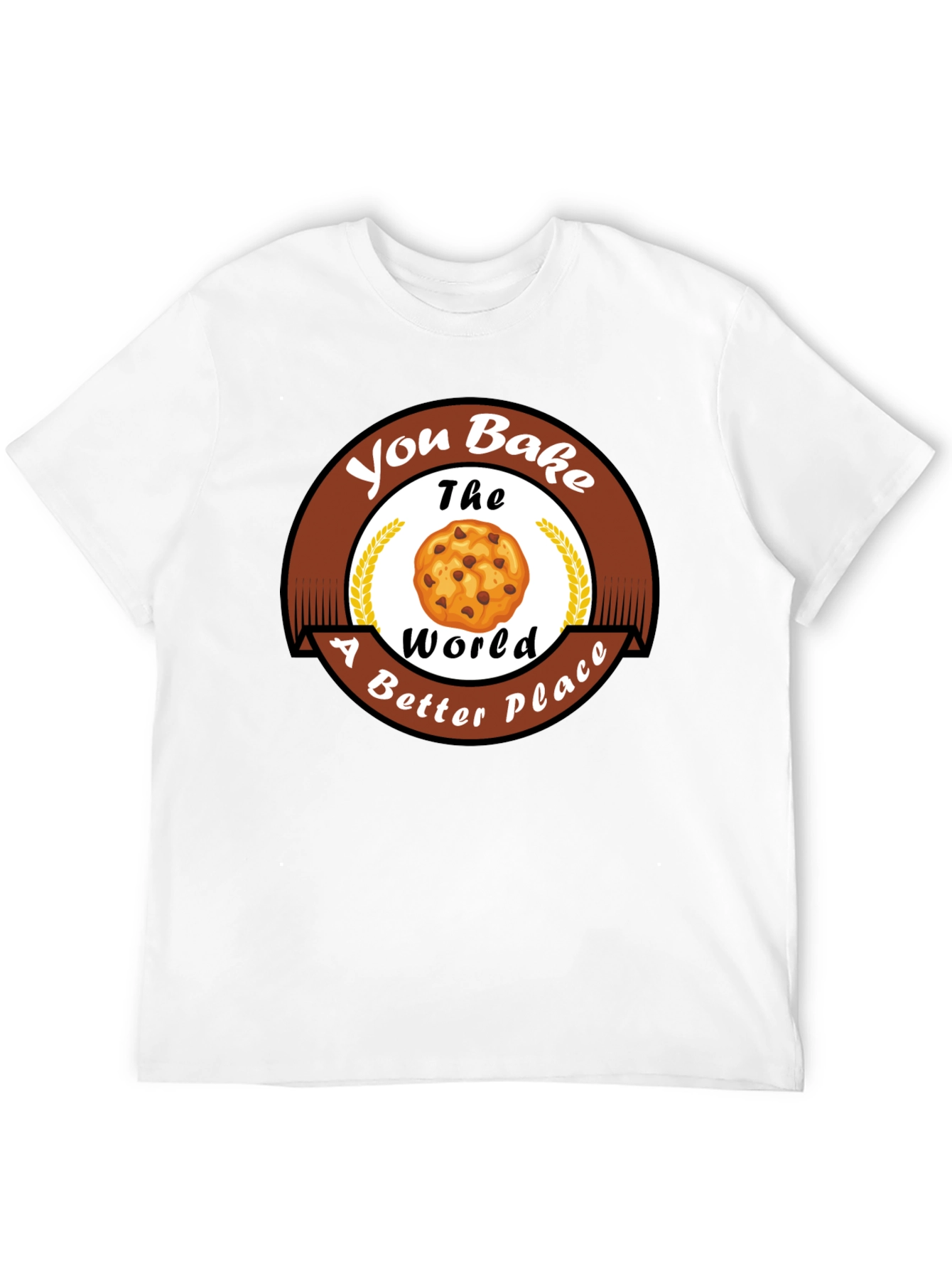 Black You Bake The World Better T-Shirt view 12