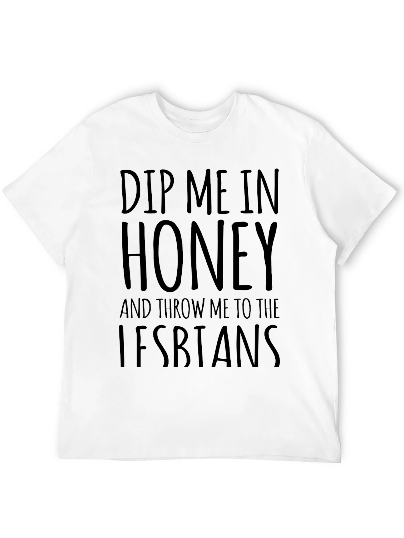 Black Dip Me In Honey Funny Graphic T-Shirt view 12