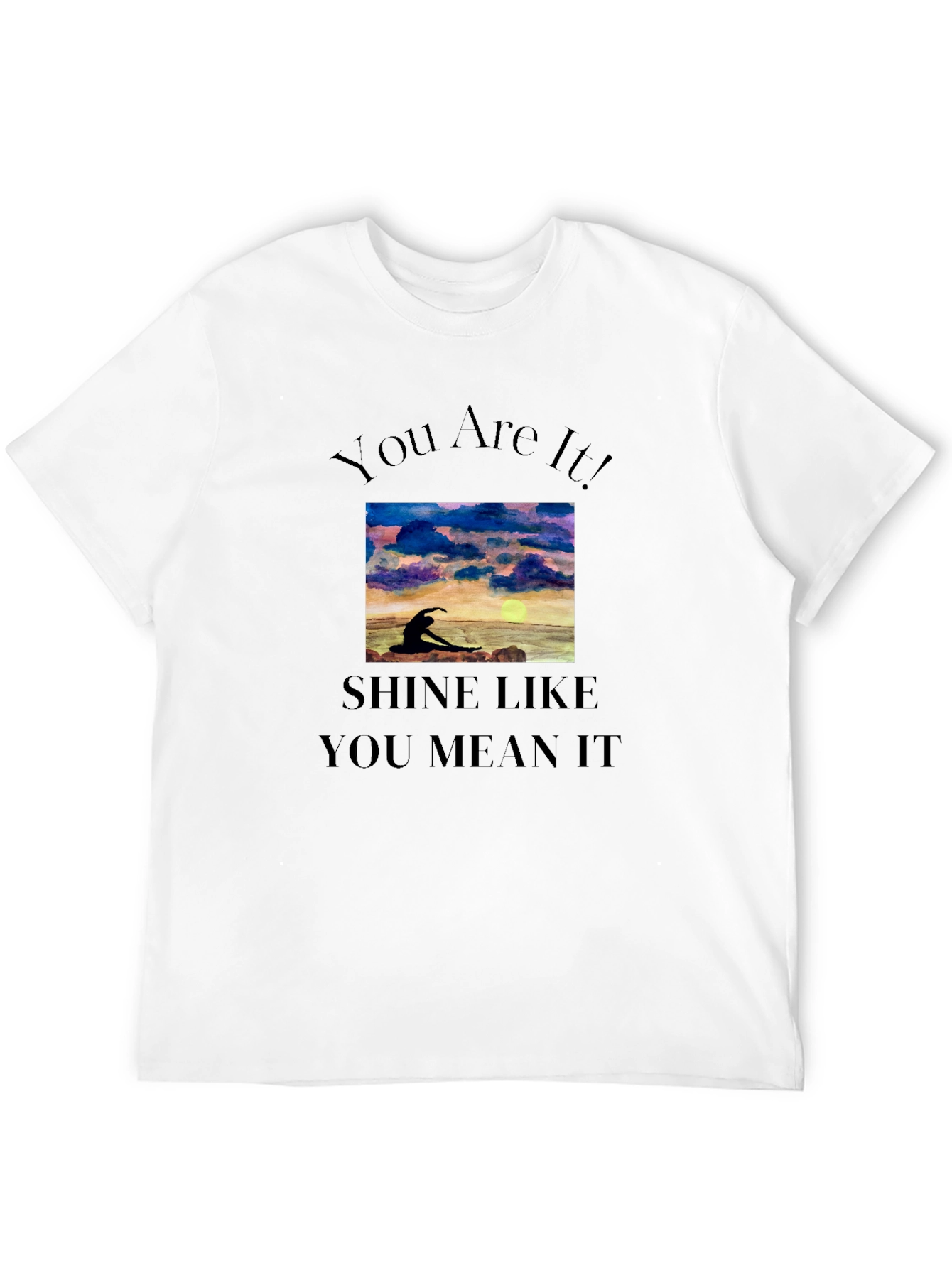 Black Inspirational Graphic Tee: You Are It! Shine Like You Mean It view 12