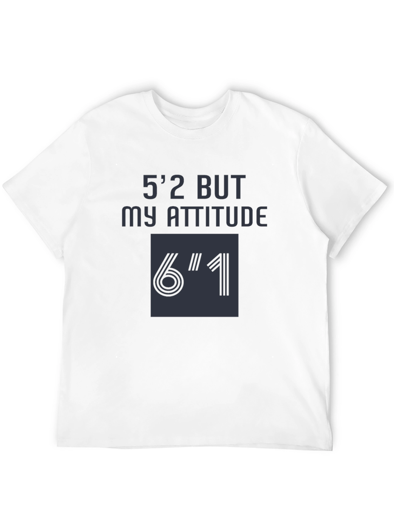 Black Funny 5'2" But My Attitude 6'1" T-Shirt view 12