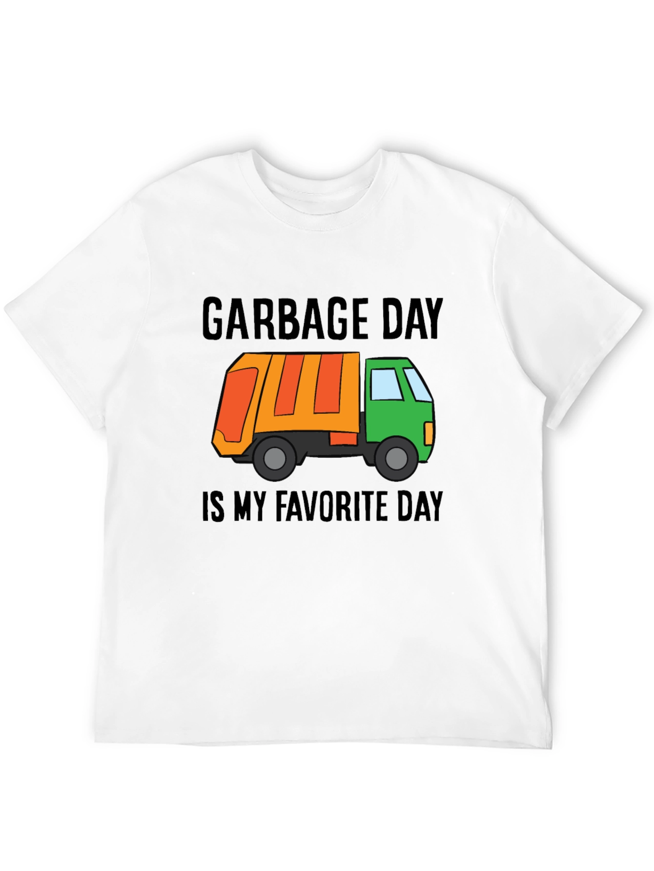 Black Garbage Day is My Favorite Day T-Shirt view 12