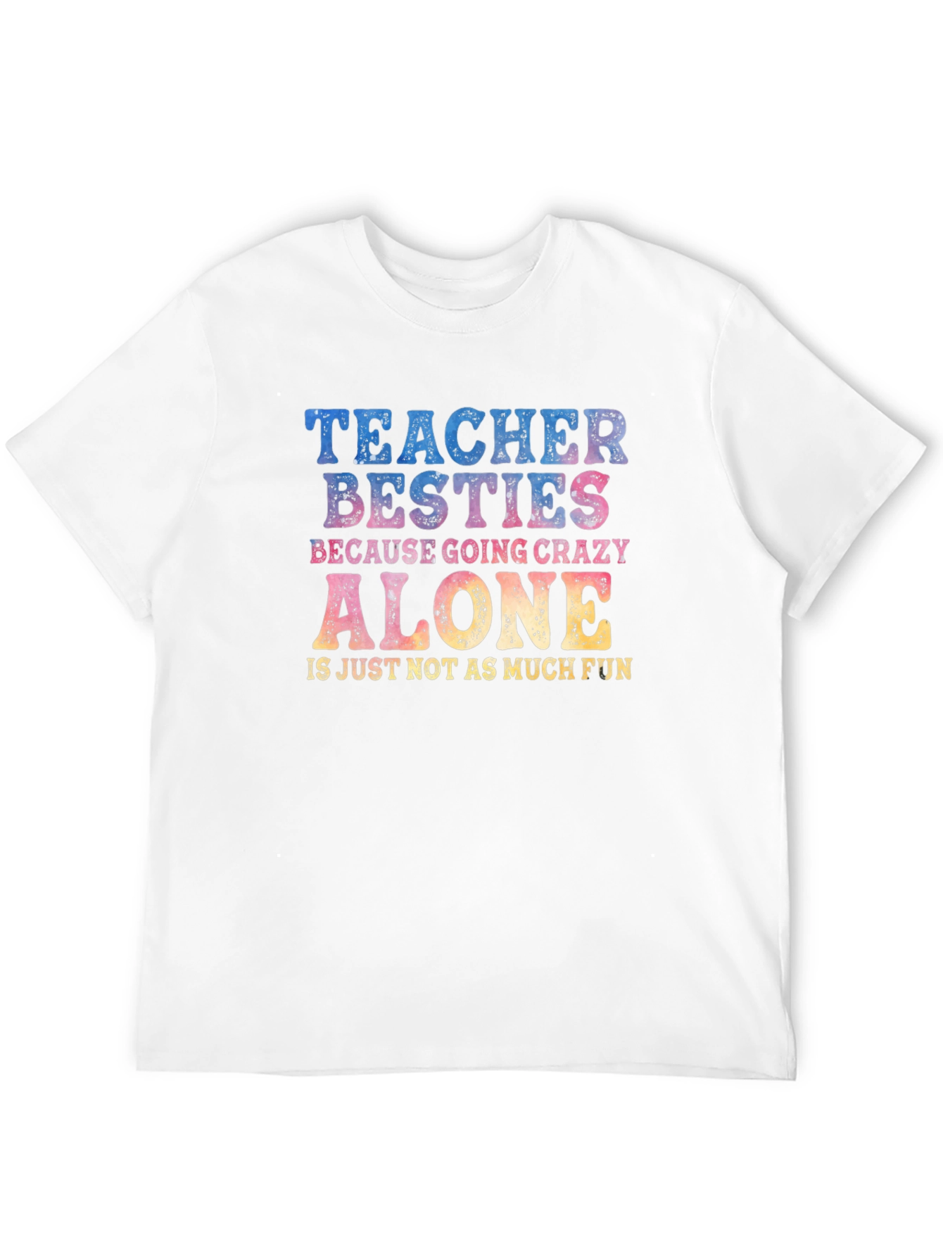 Black Teacher Besties Crazy Alone T-Shirt view 12