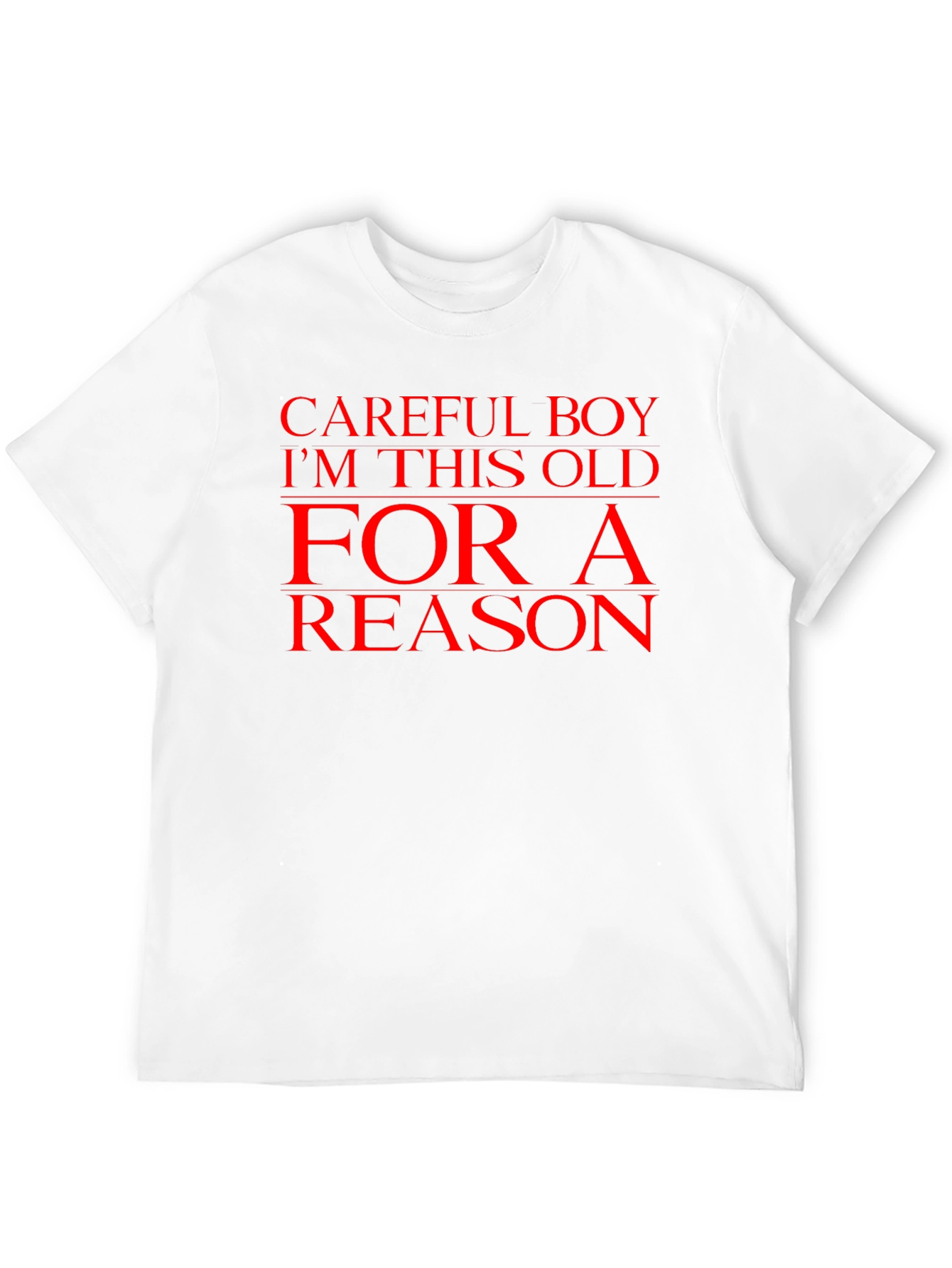 Black Careful Boy I'm This Old For a Reason T-Shirt view 12