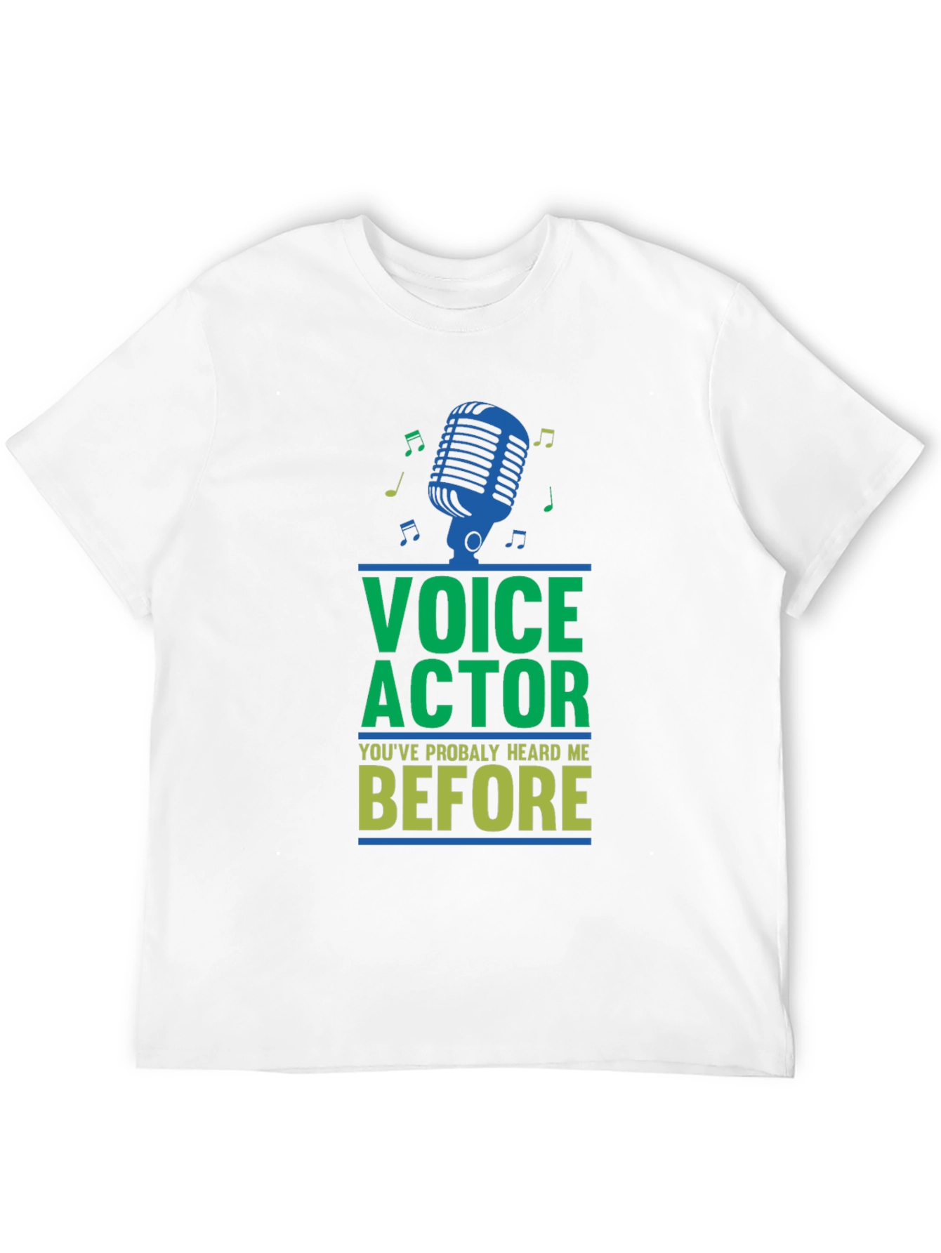 Black Voice Actor Tee - "You've Probably Heard Me Before" view 12