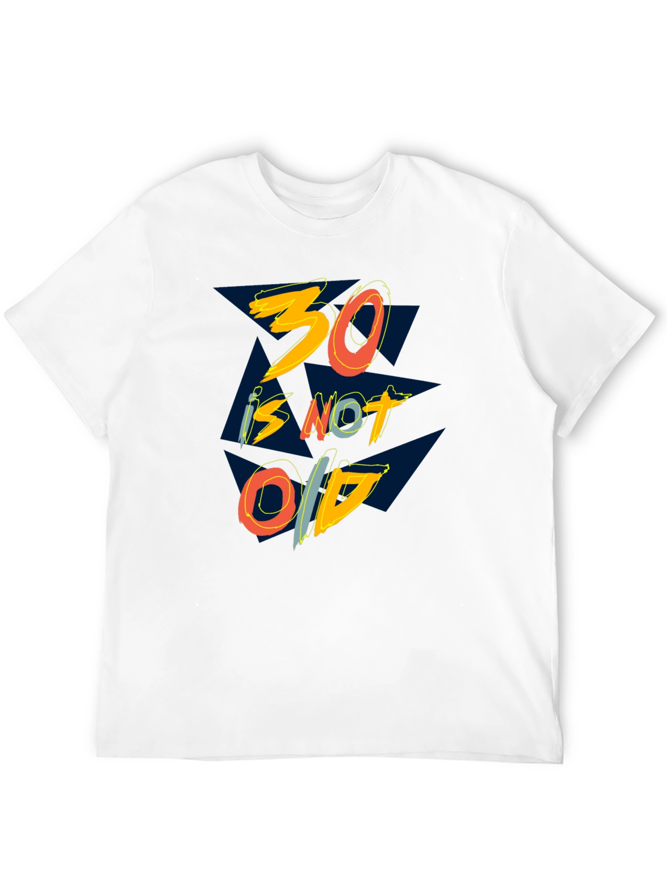 30 is Not Old Graphic Tee - Black Cotton T-Shirt - 12