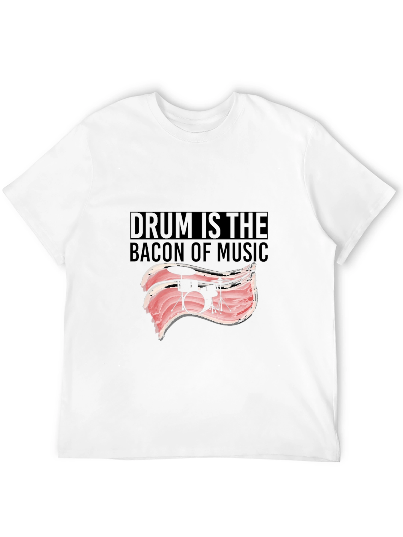 Black Drum is the Bacon of Music T-Shirt view 12