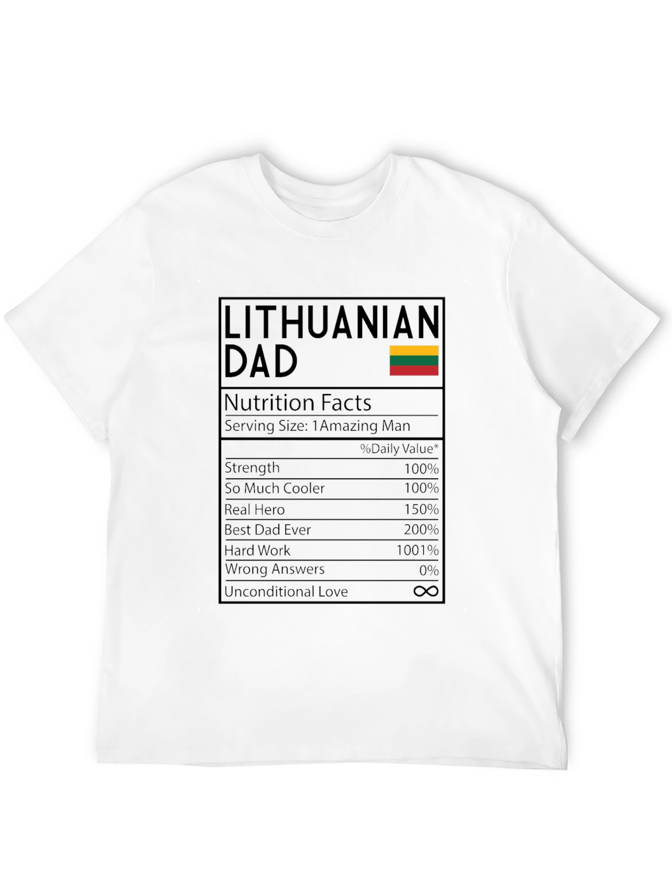 Lithuanian Dad Nutrition Facts T-Shirt - 12
