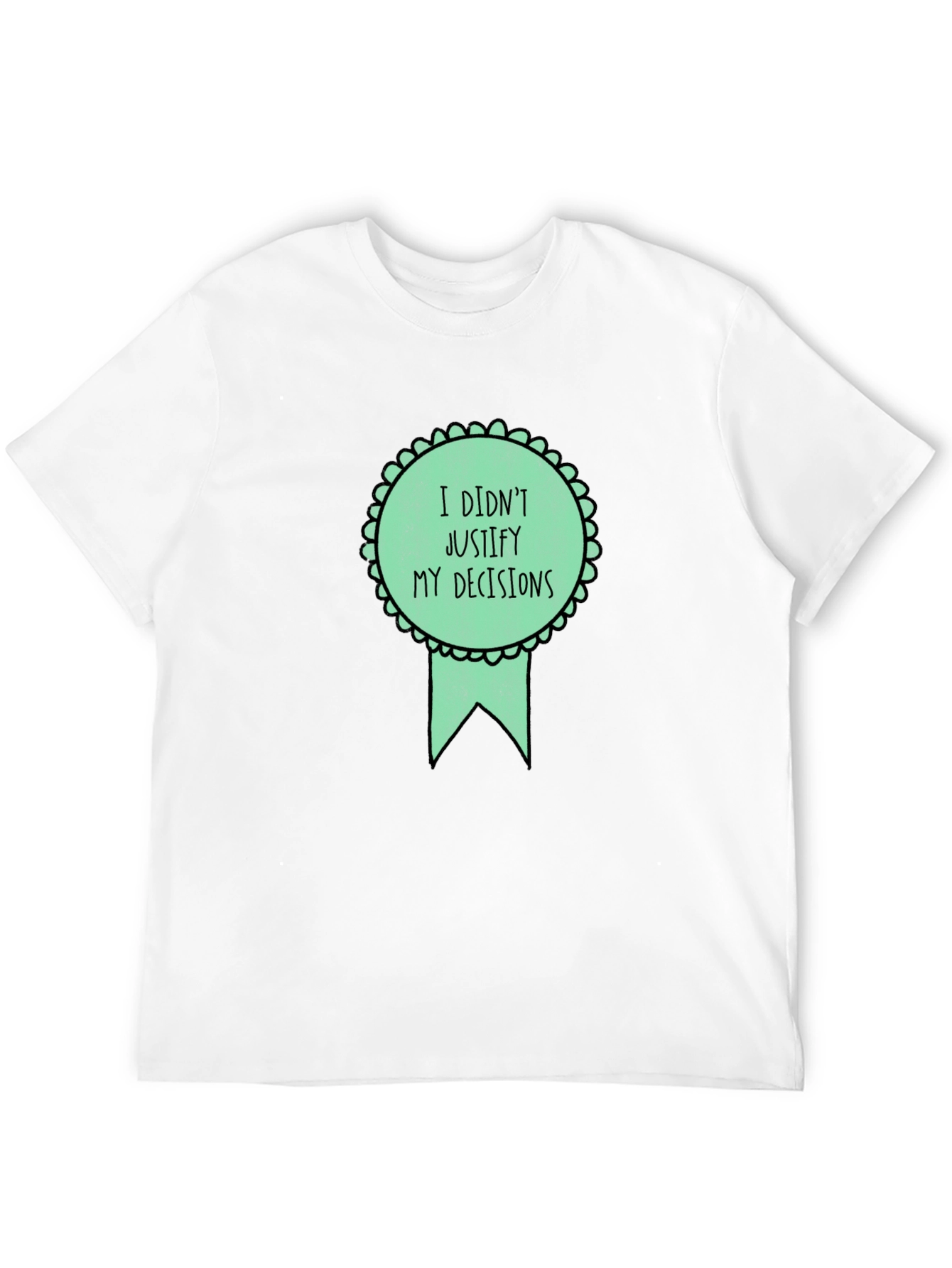 Black Funny 'I Didn't Justify' T-Shirt view 12