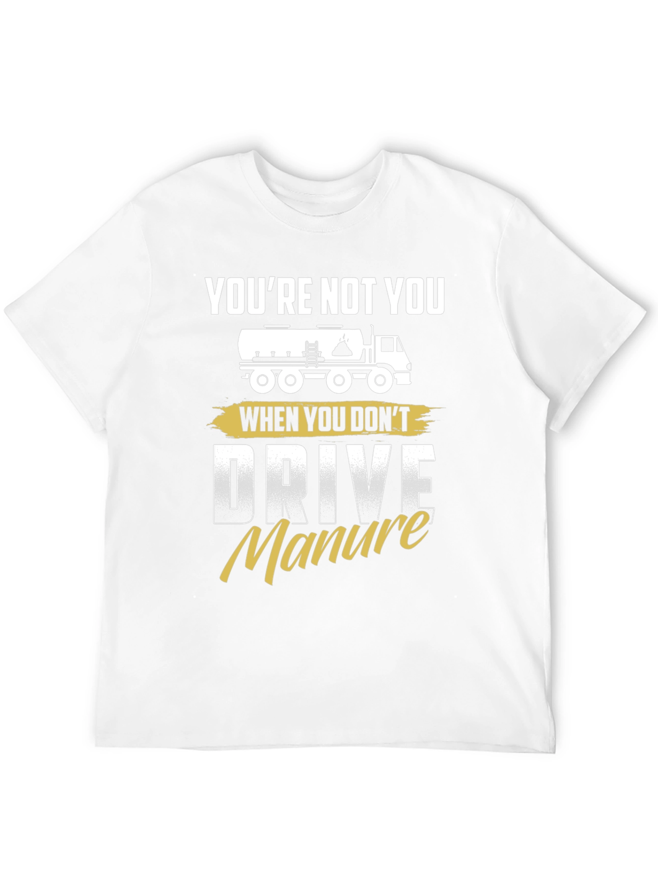 Black You're Not You Manure Driver Black Graphic Tee view 12