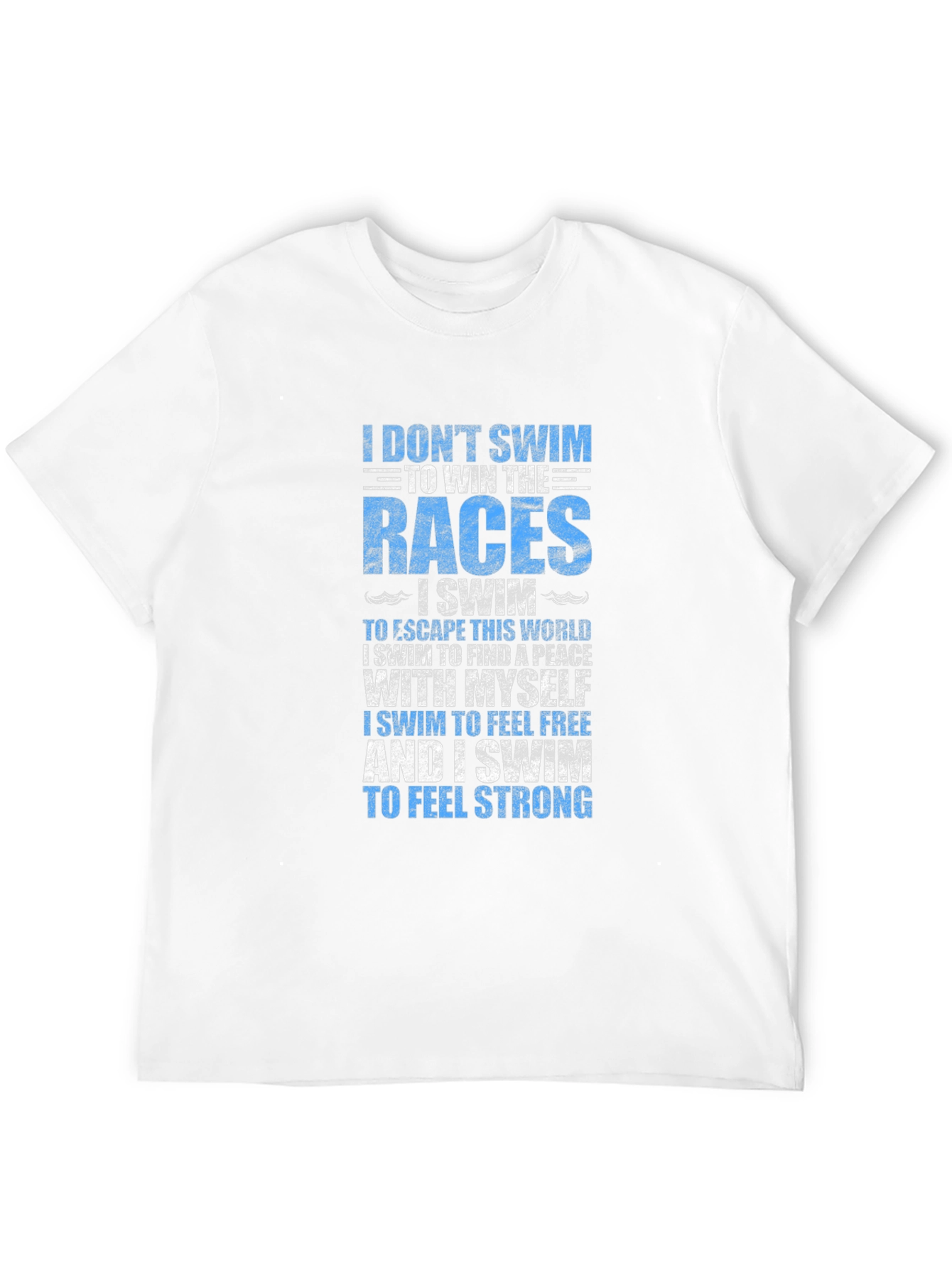 Swimmer's Motivation T-Shirt - Swim for Yourself - 12