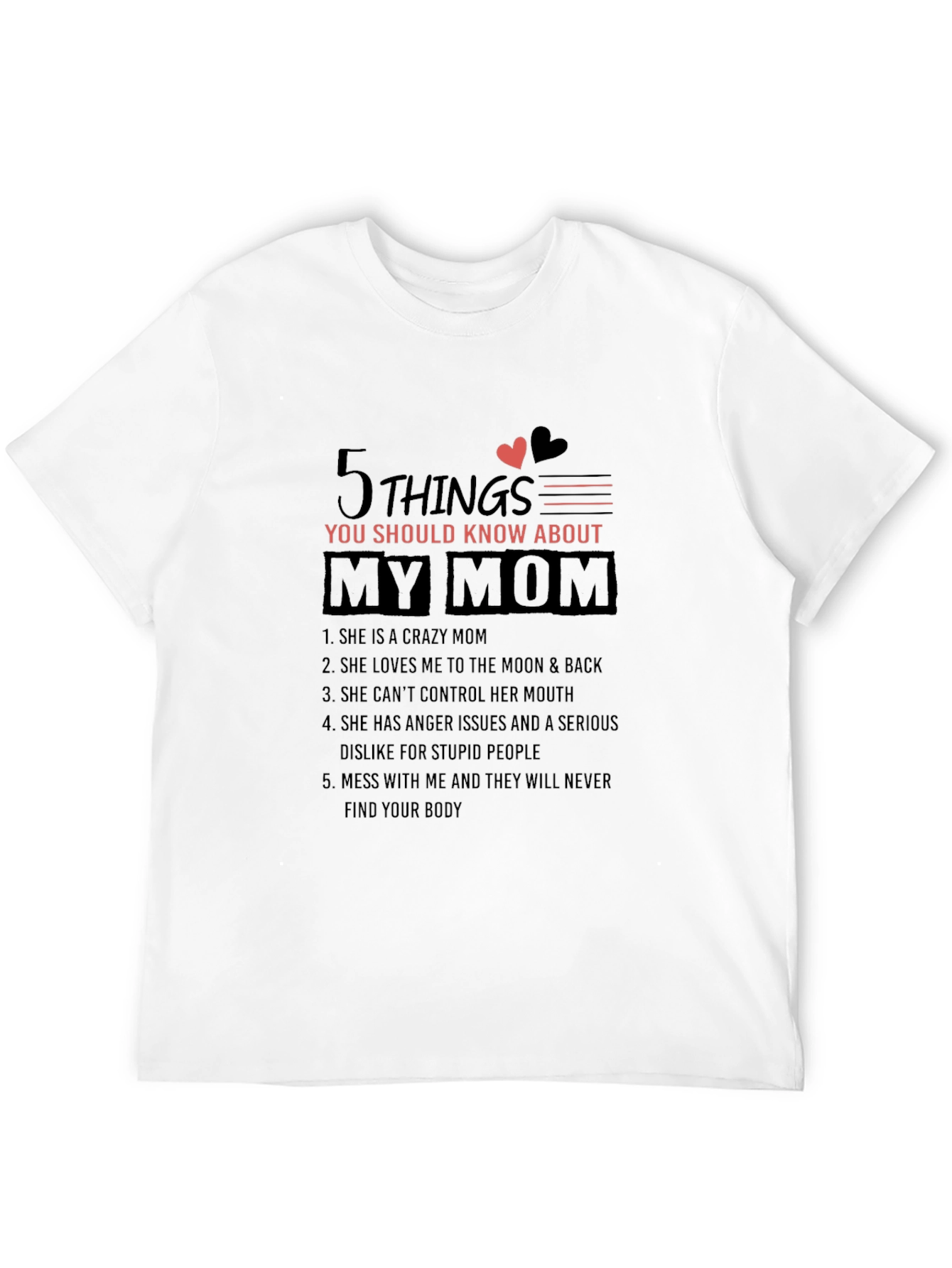 Black 5 Things You Should Know About My Mom T-Shirt view 12