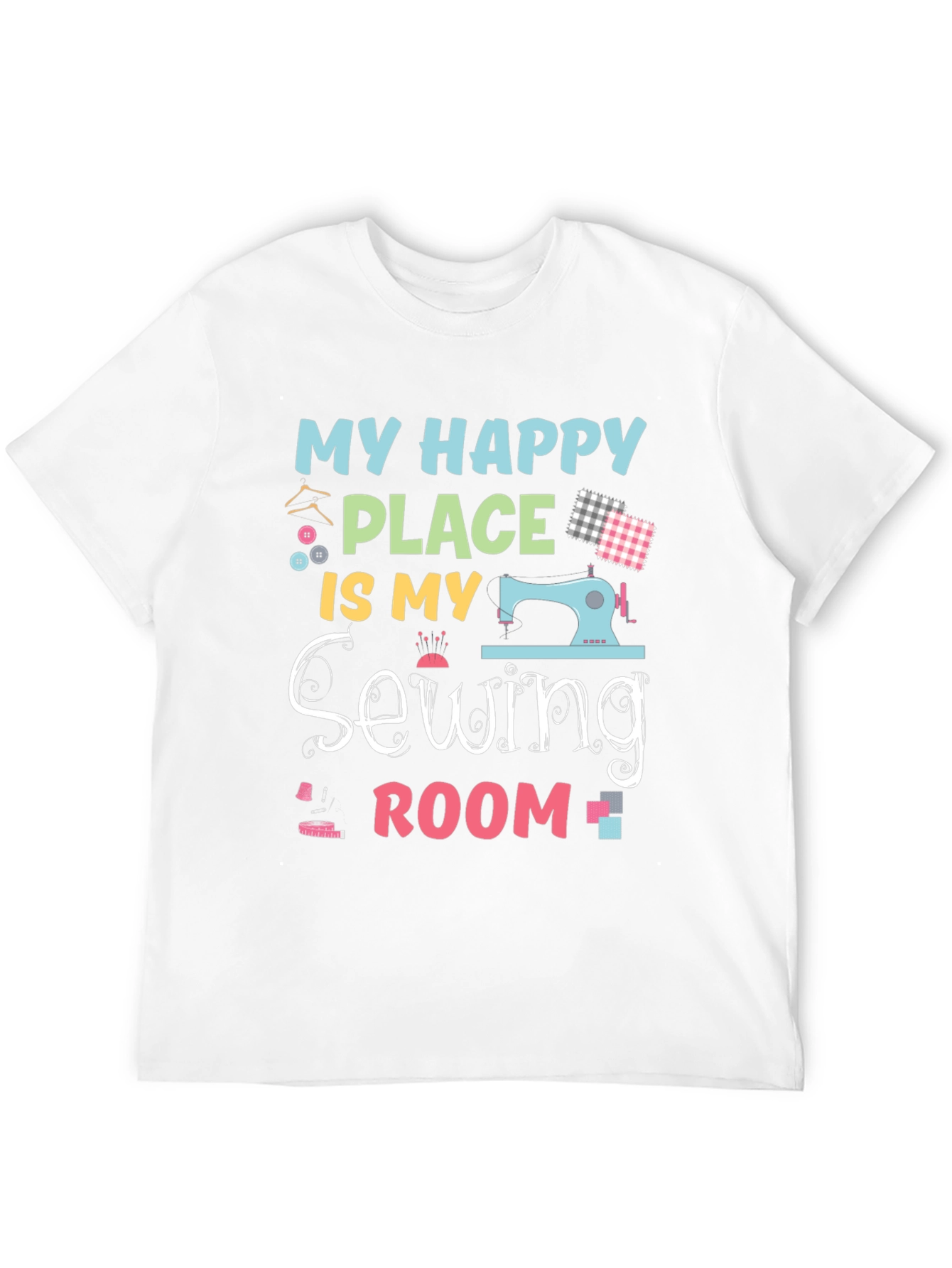 Black My Happy Place is My Sewing Room T-Shirt view 12