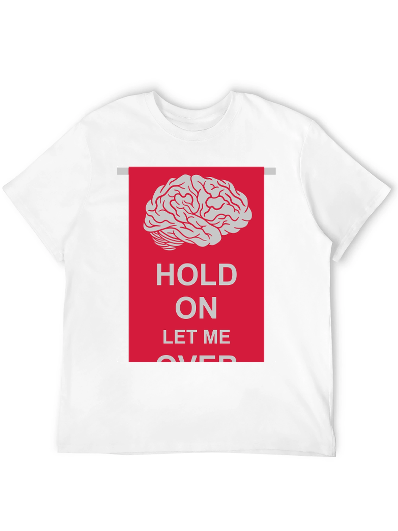 Black Hold On Let Me Overthink T-Shirt view 12