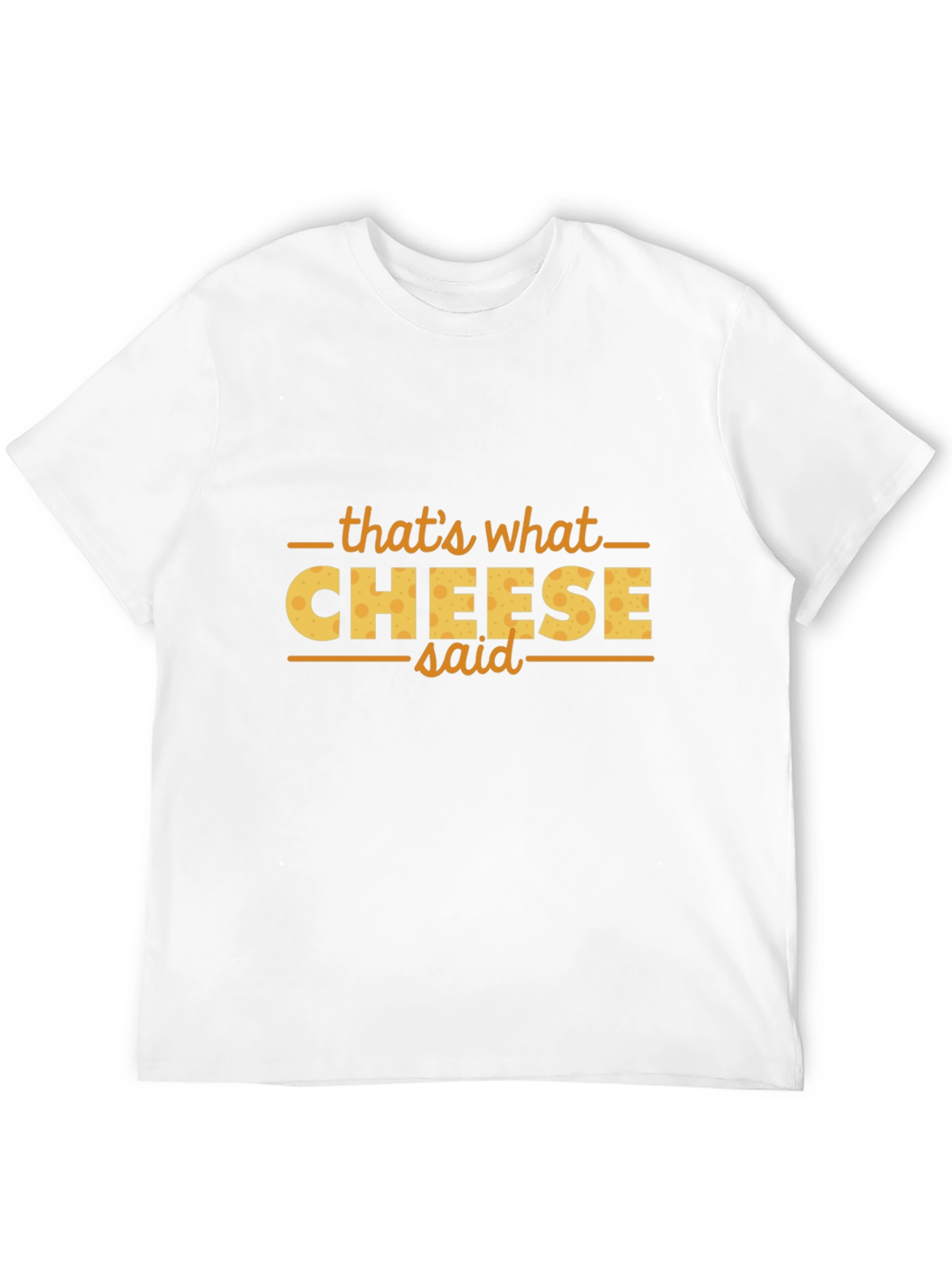 Black That's What Cheese Said Funny T-Shirt view 12