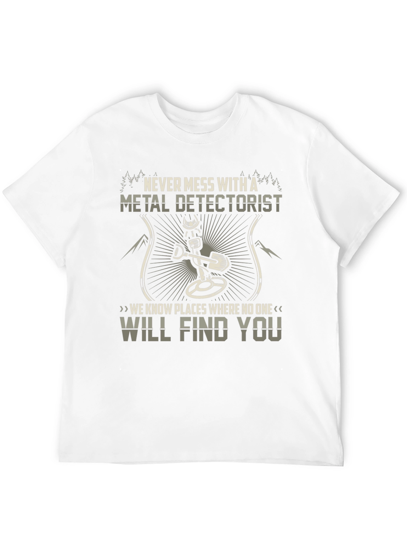 Black Metal Detectorist Graphic Tee - "Never Mess With..." view 12