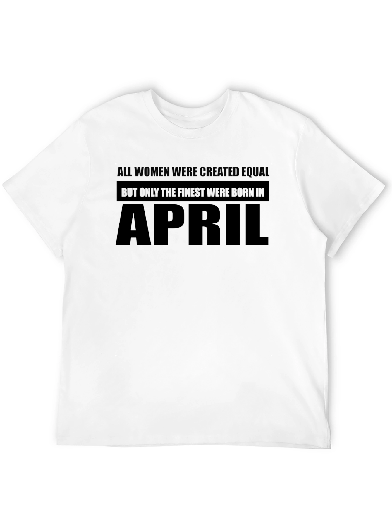 Black Finest Women Born in April T-Shirt view 12