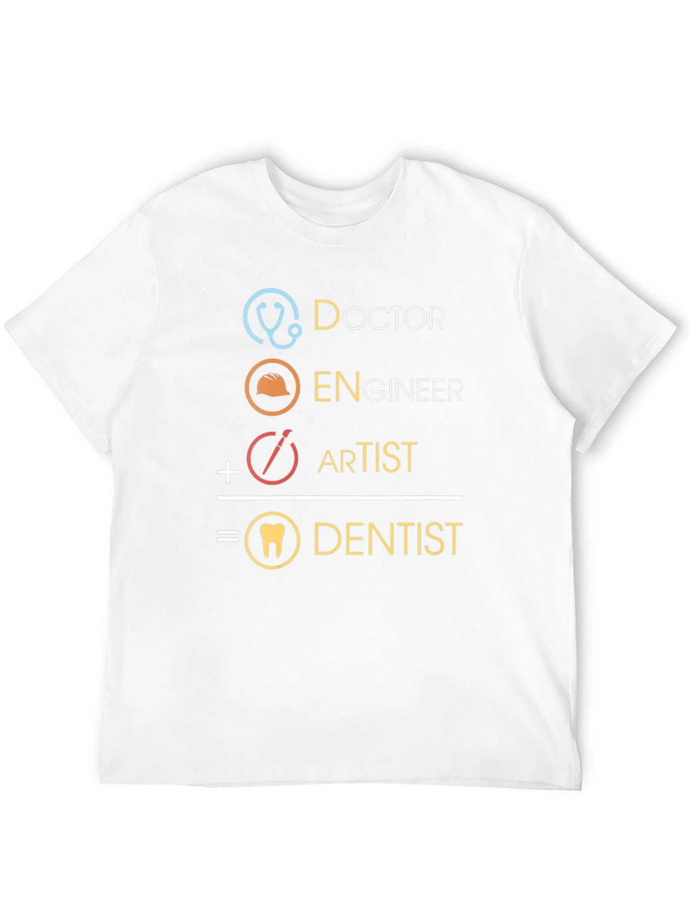 Black Doctor, Engineer, Artist = Dentist Funny Graphic Tee view 12
