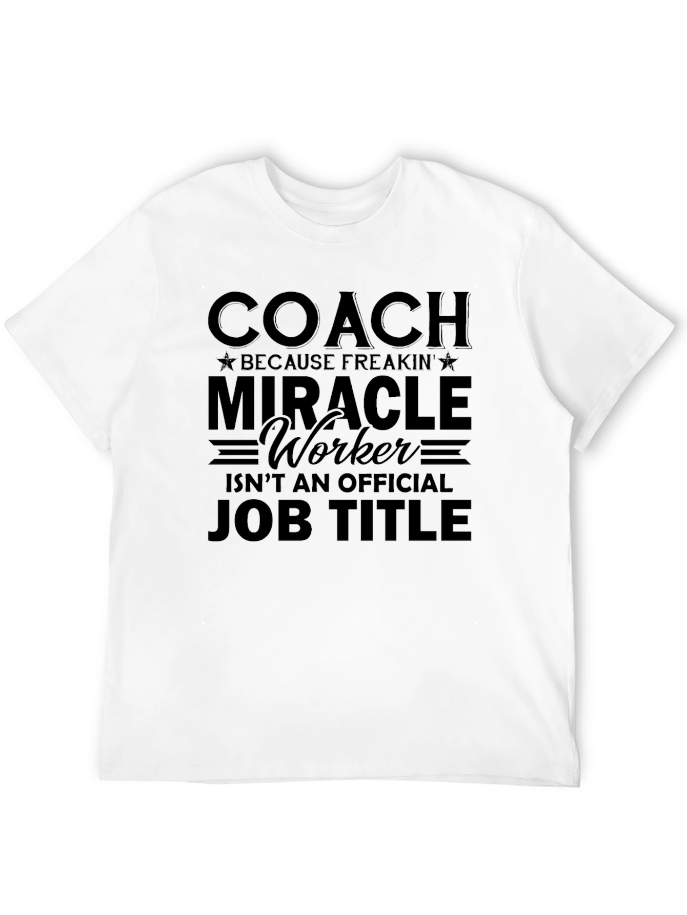 Black Coach Miracle Worker T-Shirt view 12