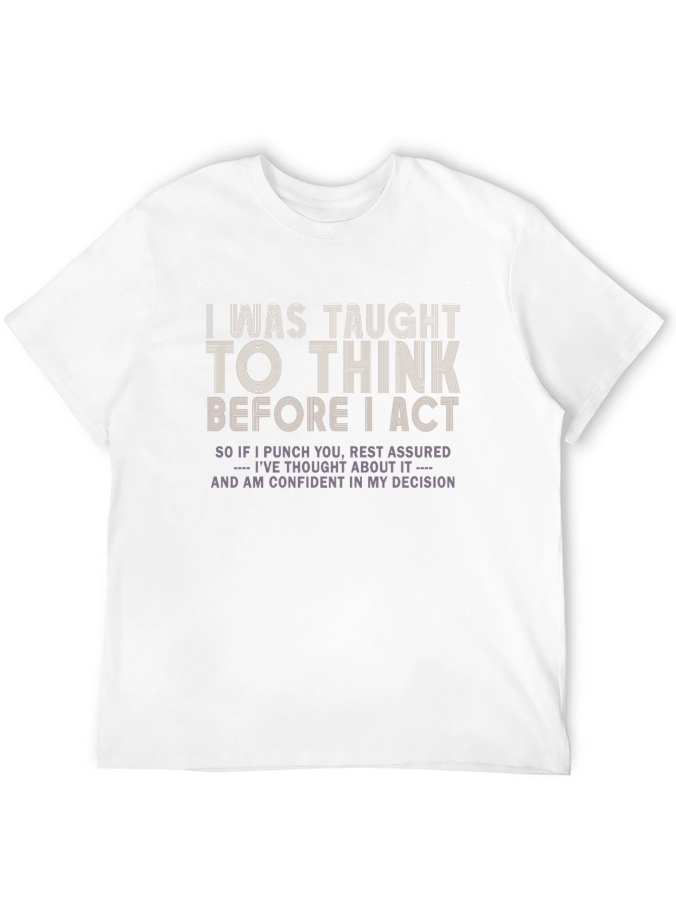 Black Think Before I Act Graphic T-Shirt view 12