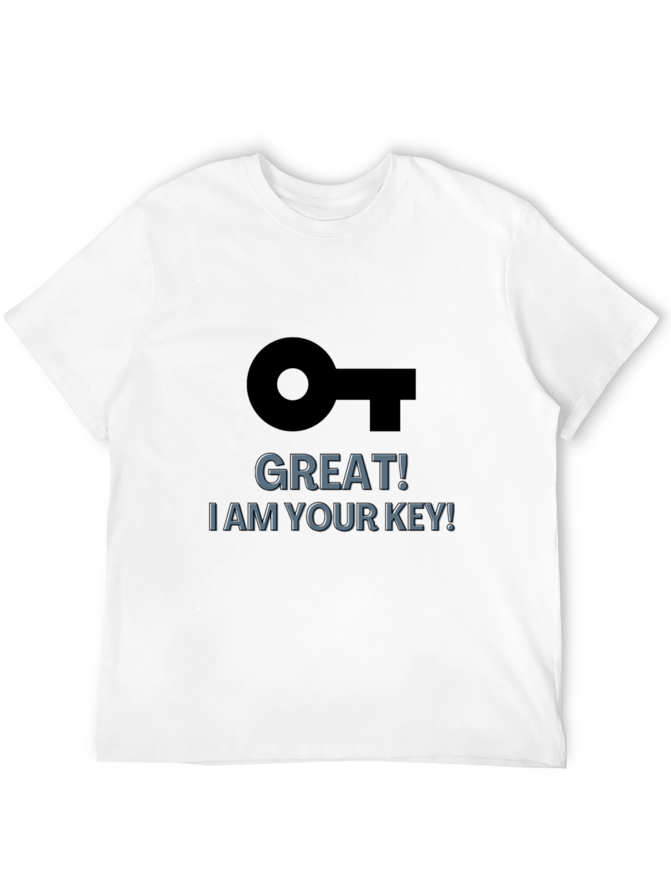 Black Great! I am Your Key! Black Graphic T-Shirt view 12