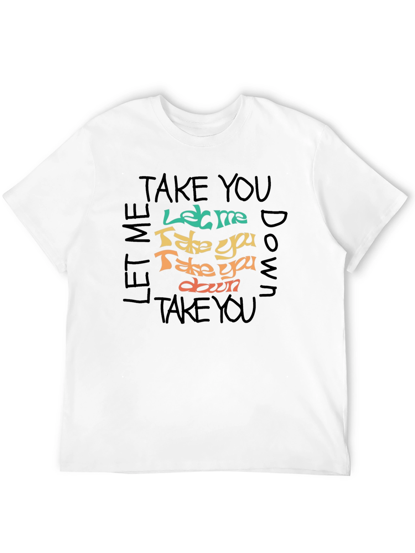Black Let Me Take You Down Graphic T-Shirt view 12