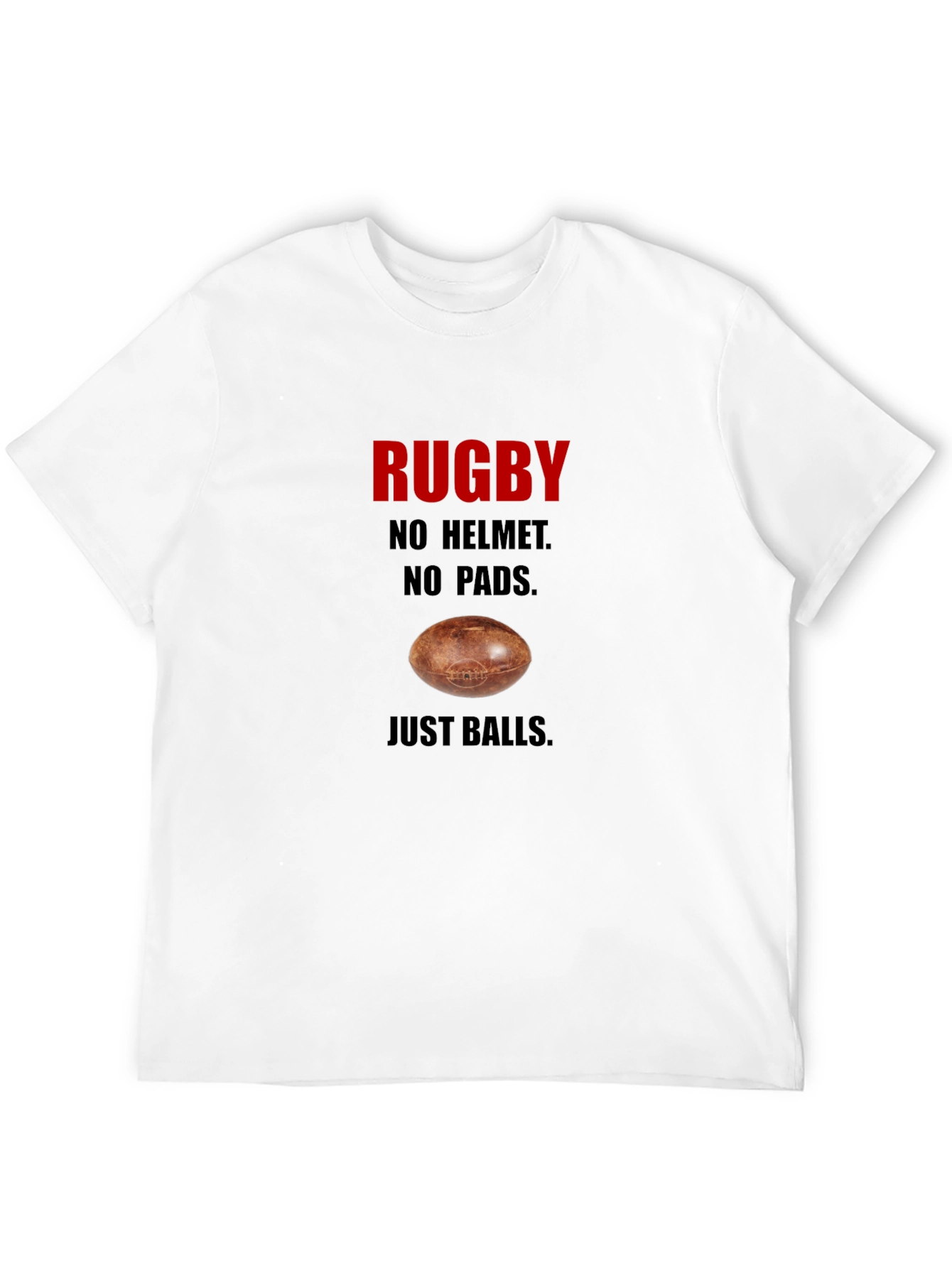 Black Rugby T-Shirt - No Helmet No Pads Just Balls Black Tee view 12