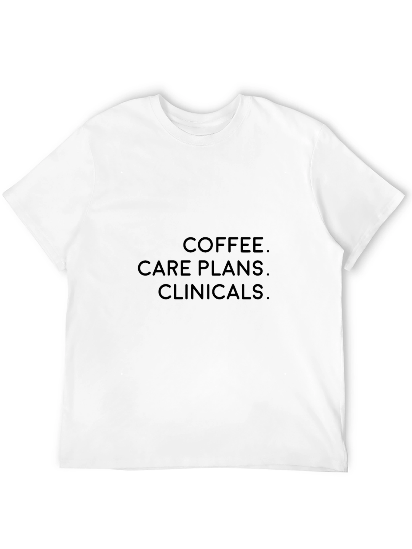 Black Coffee Care Plans Clinicals T-Shirt view 12