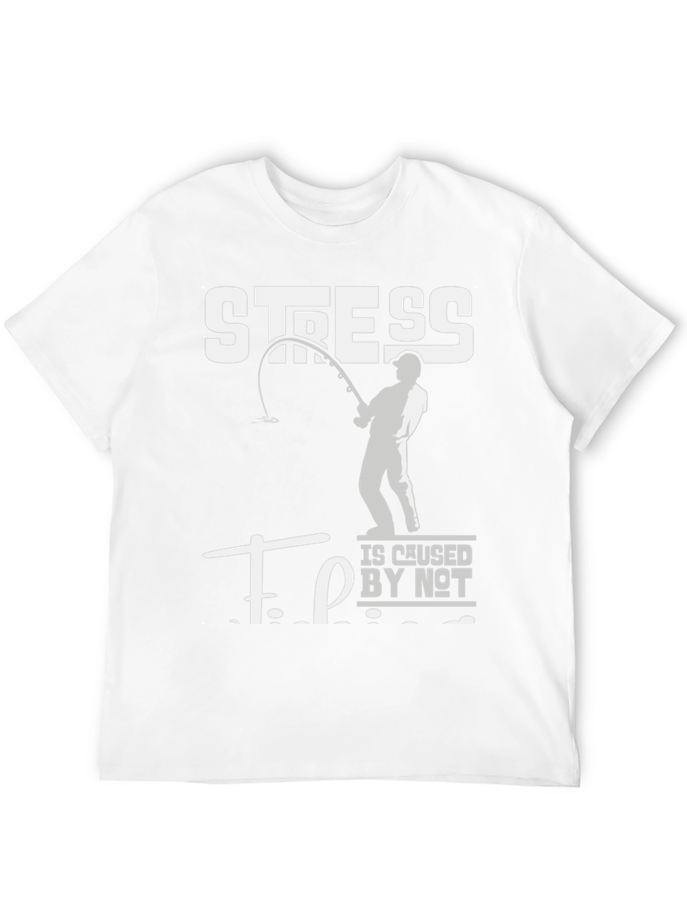 Black Stress is Caused by Not Fishing Black T-Shirt view 12