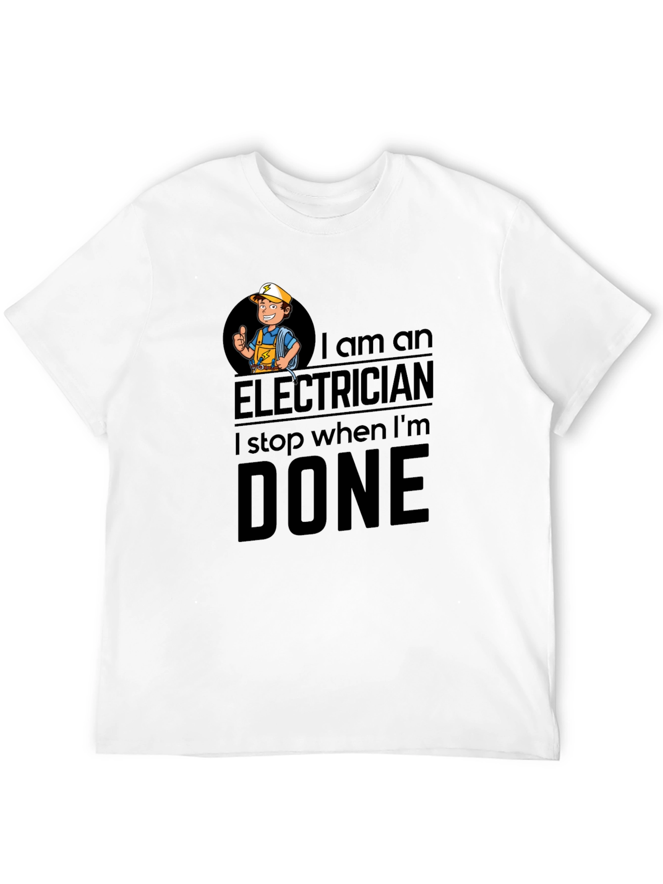 Black Electrician T-Shirt: I Stop When I'm Done view 12