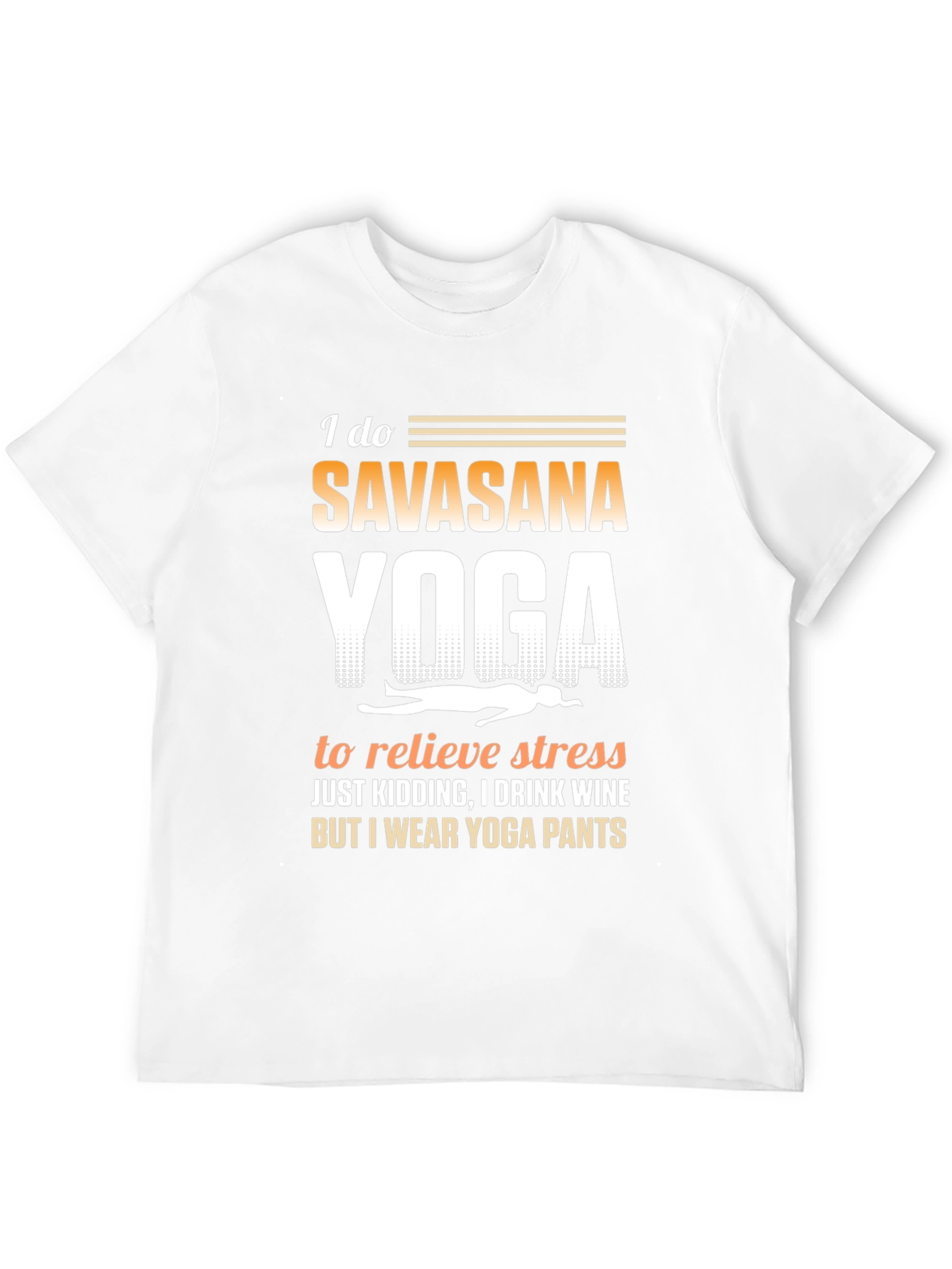 Black Funny Yoga T-Shirt Savasana Wine Pants Tee view 12