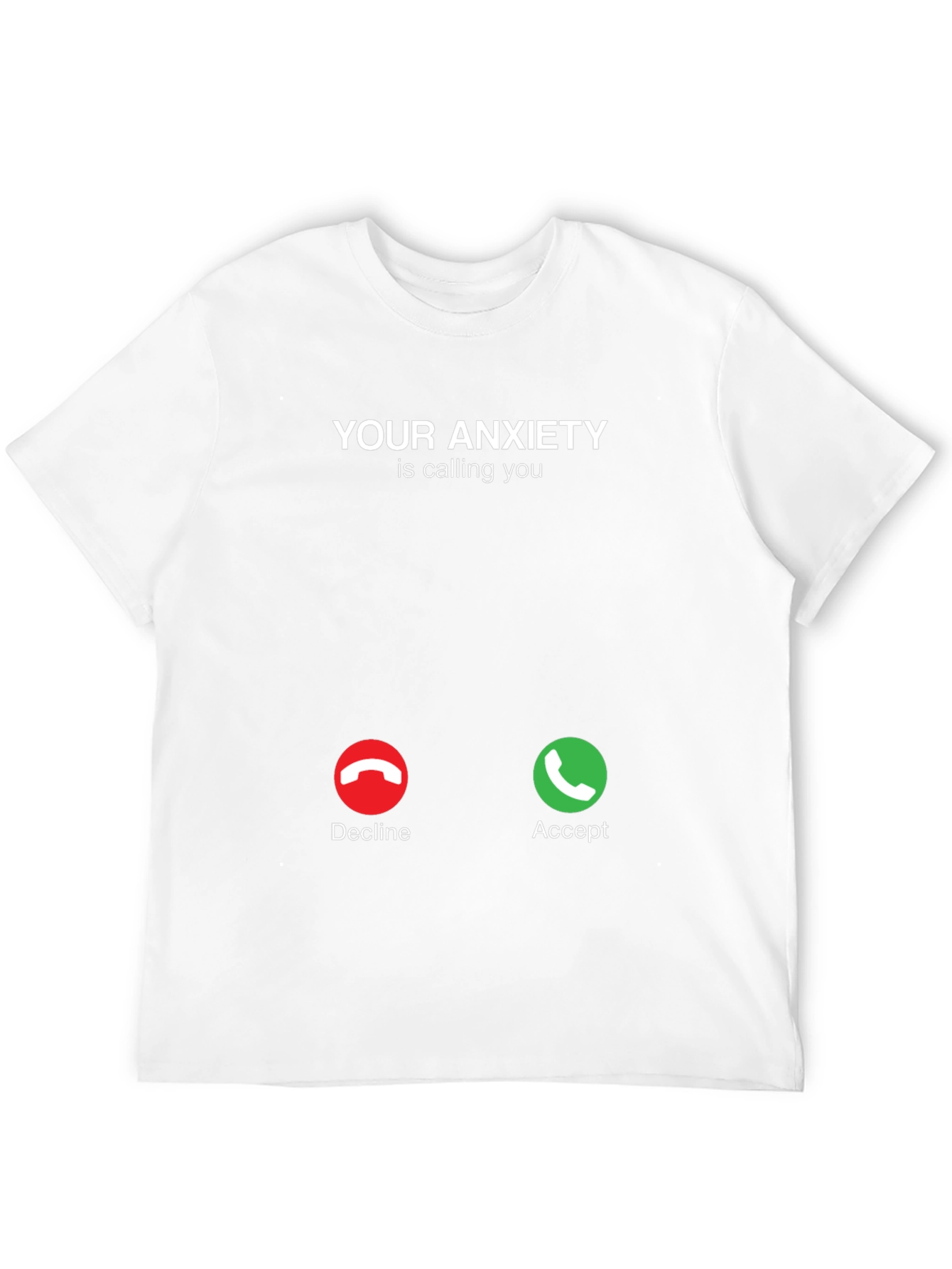 Black Anxiety Calling T-Shirt - Accept or Decline Funny Tee view 12
